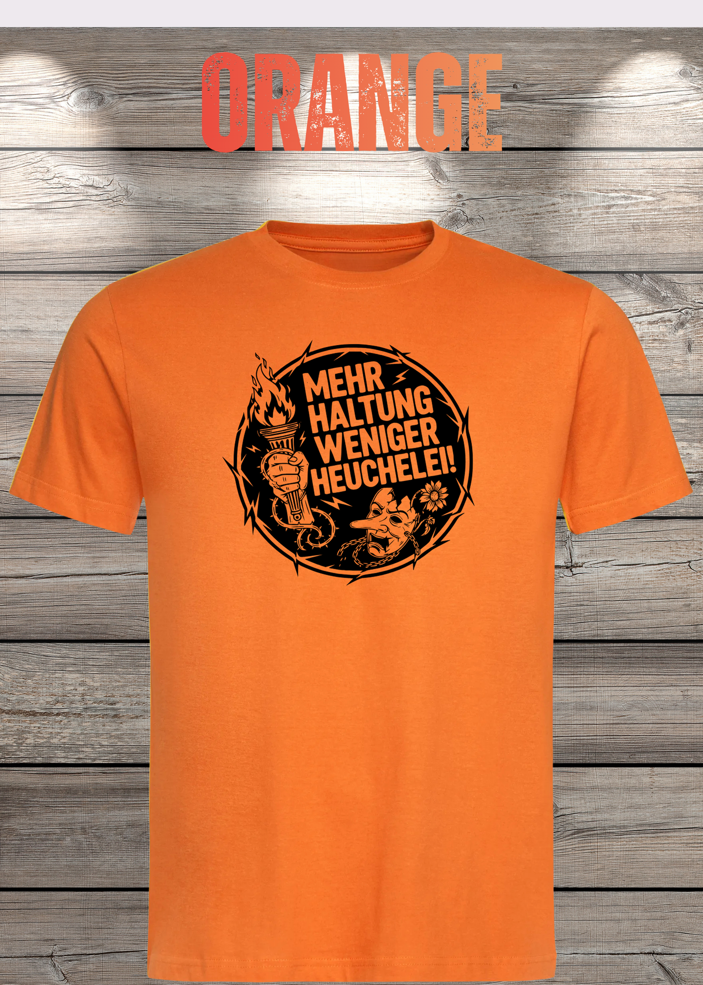 Unisex T-Shirt Mehr Haltung weniger Heuchelei