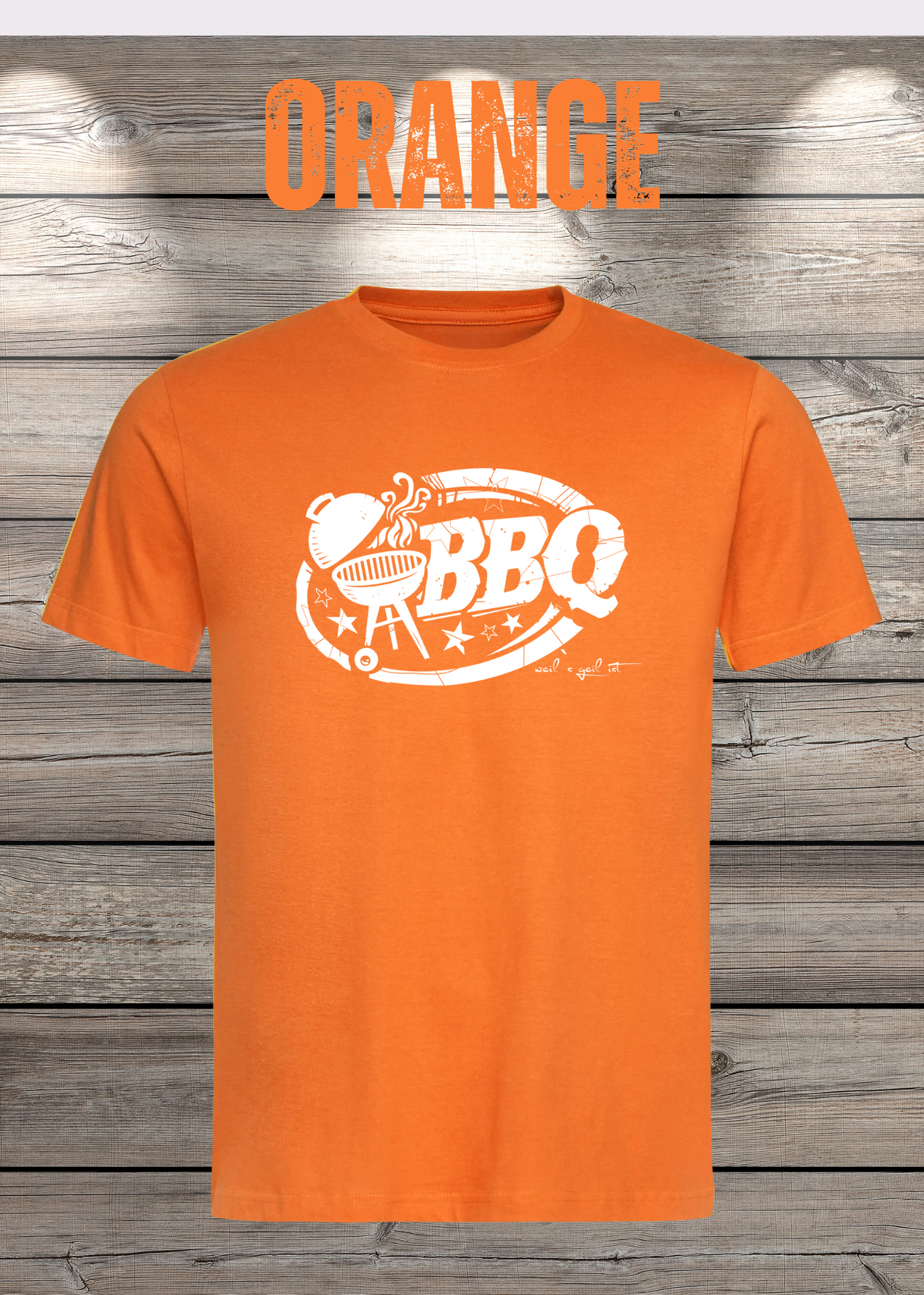 T-Shirt BBQ weils geil ist! Geschenkidee für Grillmeister Lustiges Grill Shirt Unisex