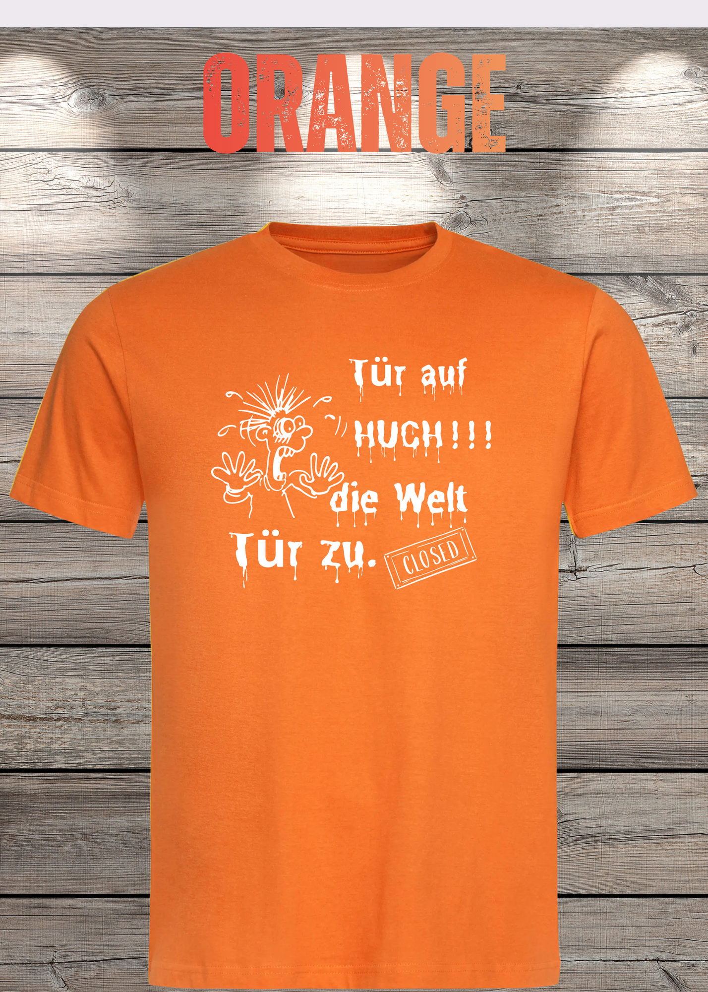 T-Shirt 'Tür auf huch die Welt Tür zu' - Witziges Spruch-Shirt für Introvertierte