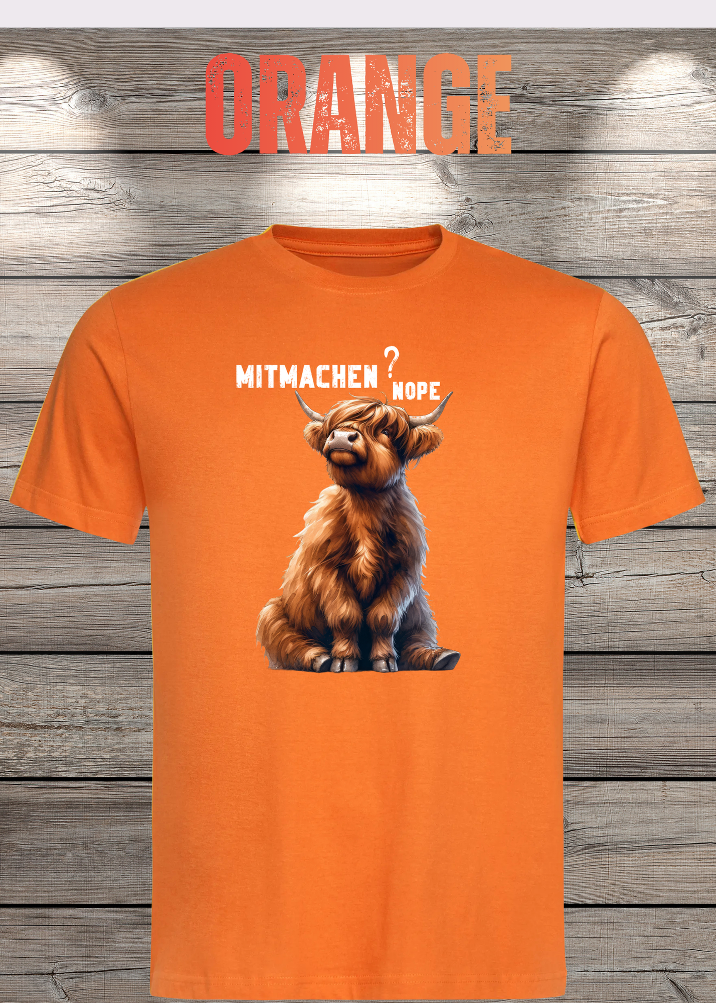 Highland Kuh Unisex T-Shirt Mitmachen? Nope