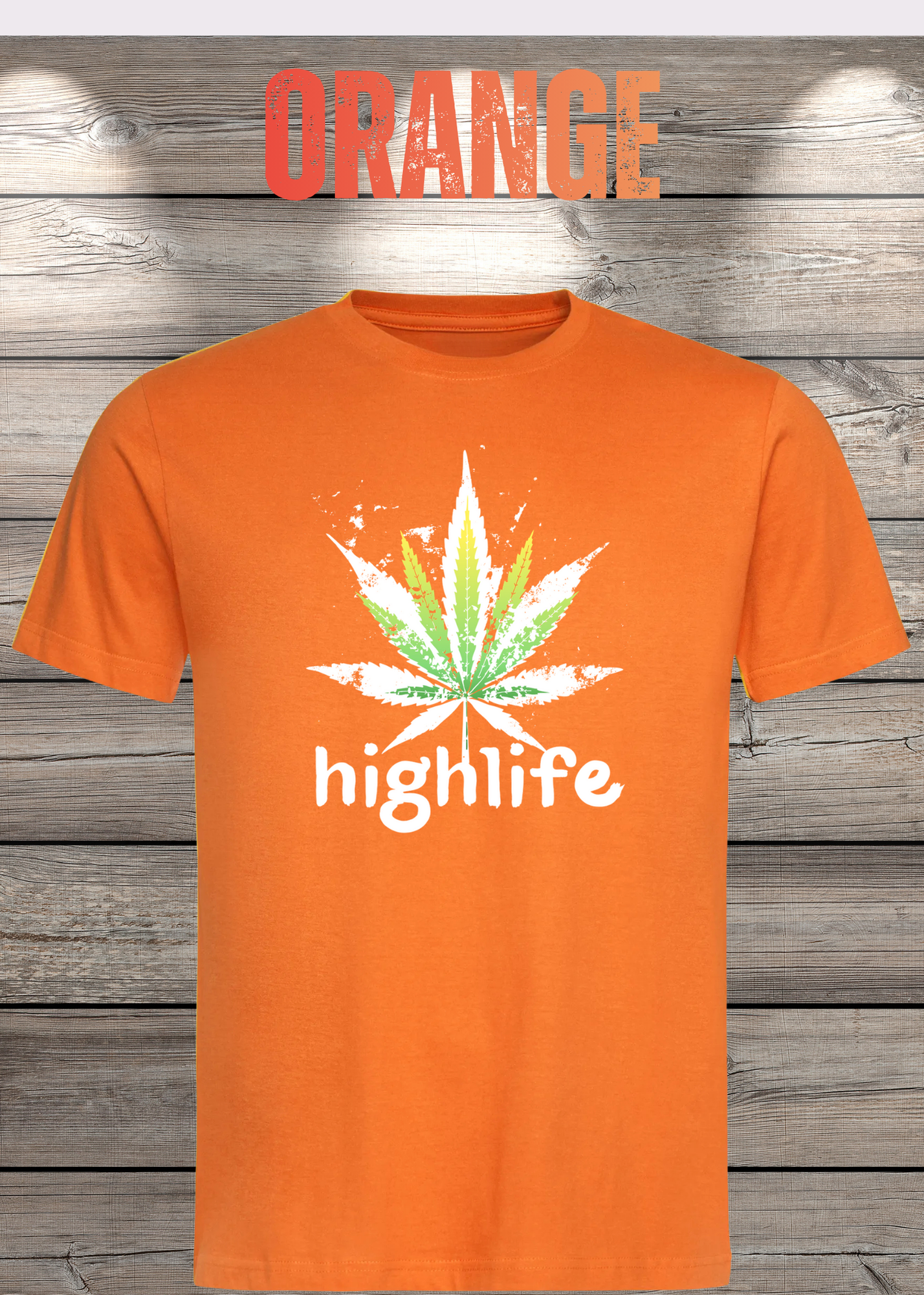 T-Shirt Highlife High Life - Marihuana Blatt Geschenkidee - Statement Unisex