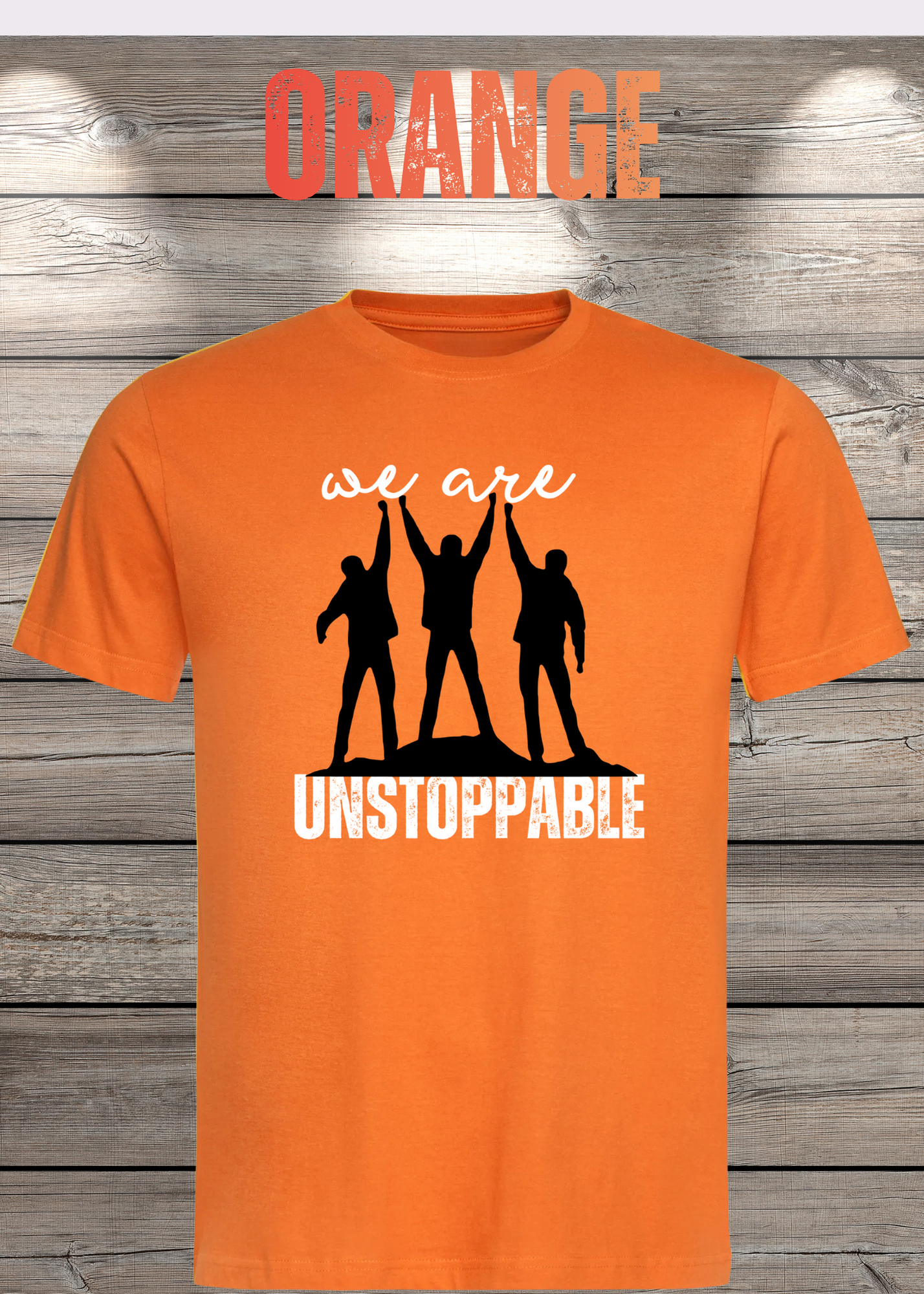 T-Shirt 'We are unstoppable' - Motivations Team-Shirt für Unaufhaltsame