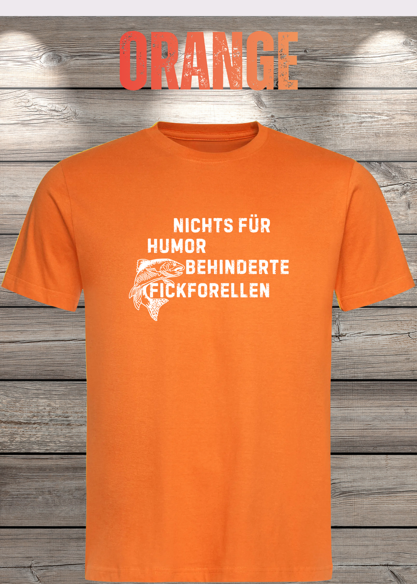 Nichts für humorbehinderte Fickforellen T-Shirt - Witziges Statement Shirt - Lustiges Geschenk Unisex