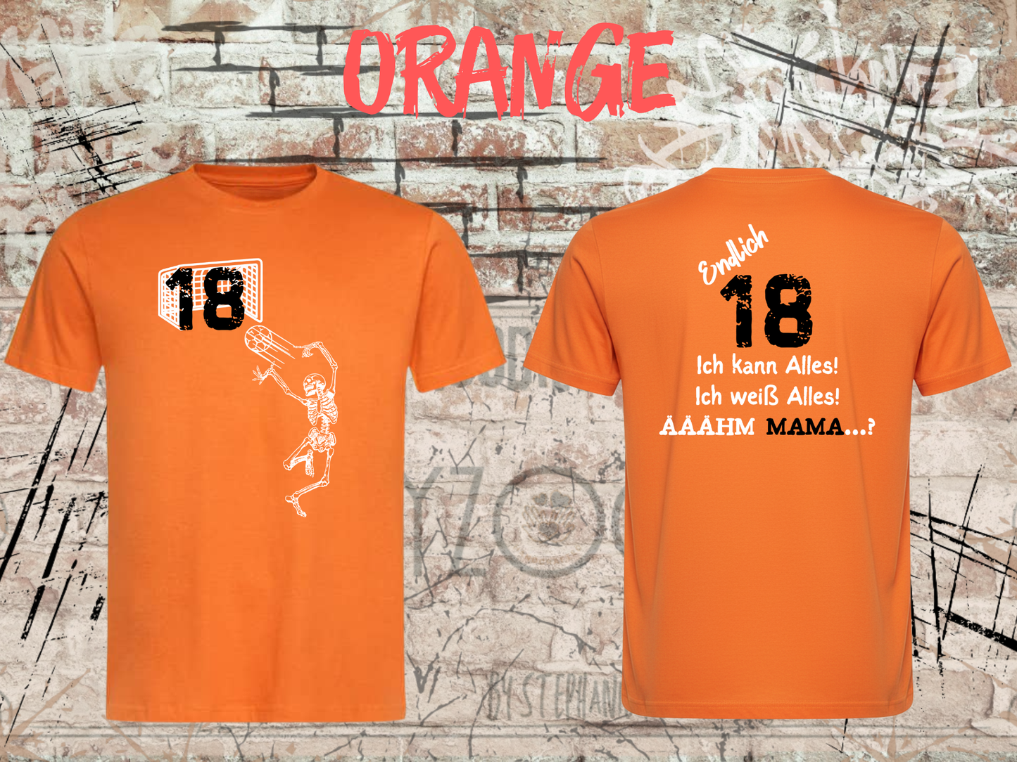T-Shirt Endlich 18 - Ich kann alles, ich weiß alles, Ähh Mama! Lustiges Geschenk