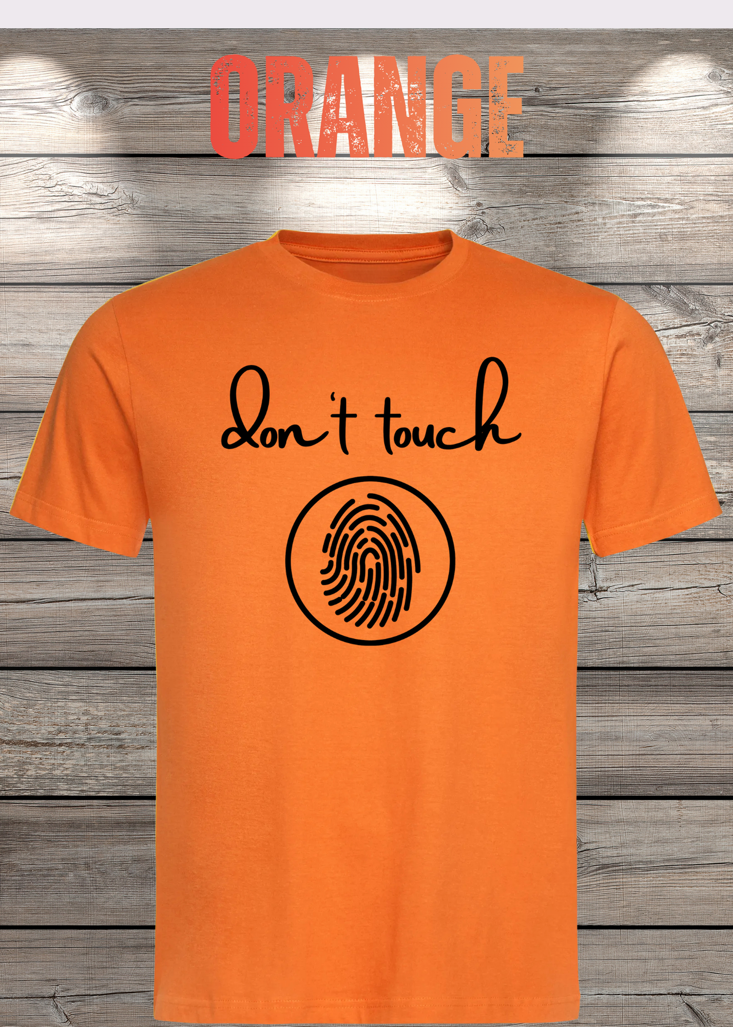 T-Shirt 'Don't touch Fingerprint' - Witziges Spruch-Shirt für Grenzensetzer