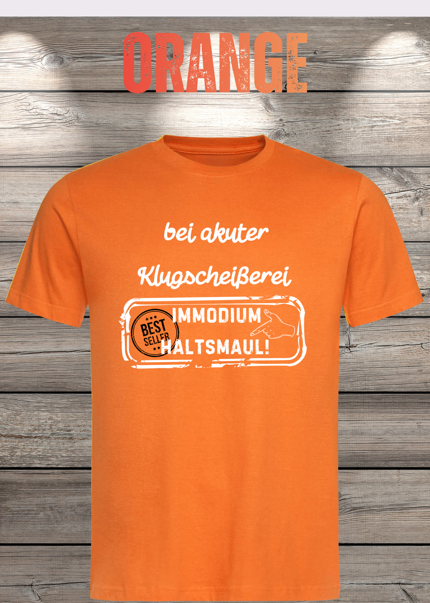 T-Shirt 'Bei akuter Klugscheisserei Immodium Halts Maul' - Witziges Anti-Besserwisser Shirt