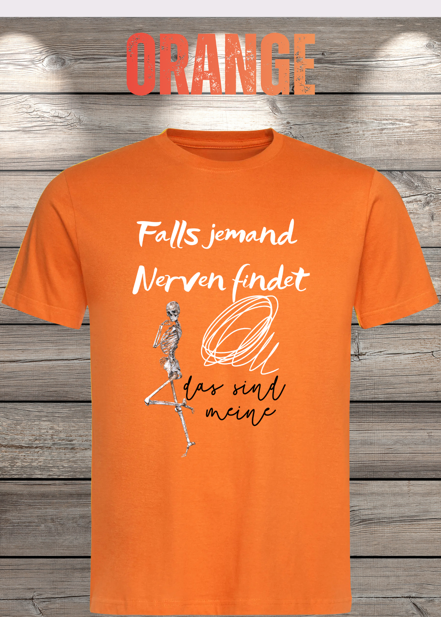 T-Shirt 'Falls jemand Nerven findet das sind meine' - Witziges Geschenk Unisex