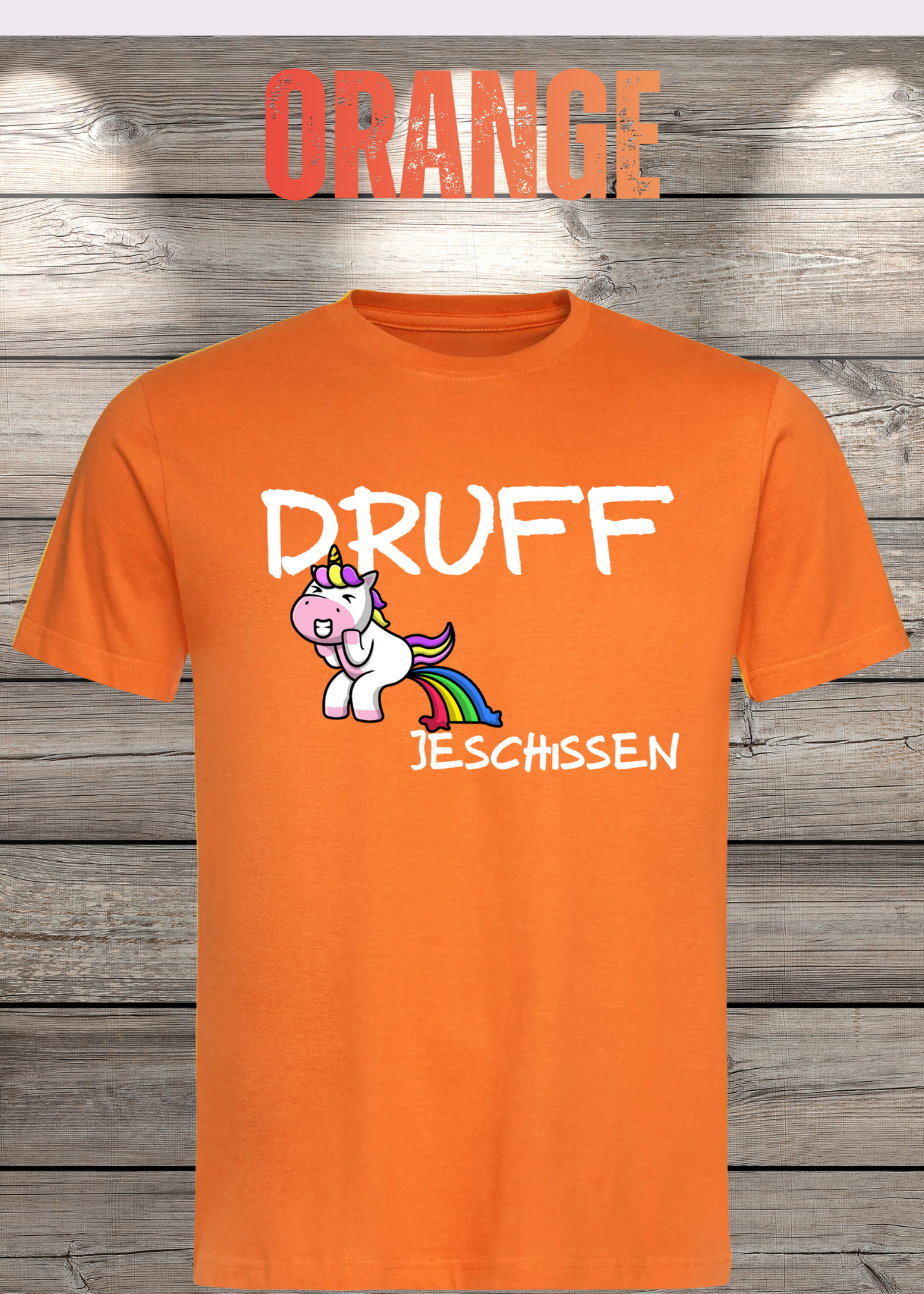 T-Shirt Druff jeschissen Einhorn - Lustige Sprüche Geschenkidee Geburtstag Freizeit Unisex