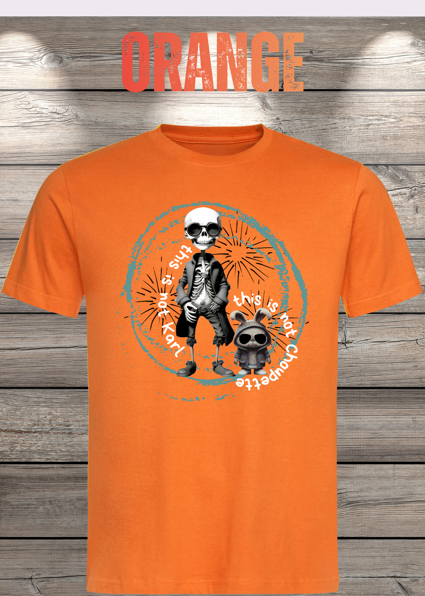T-Shirt 'This is not Karl this is not Choupette' - Fashion Humor Geschenk Unisex