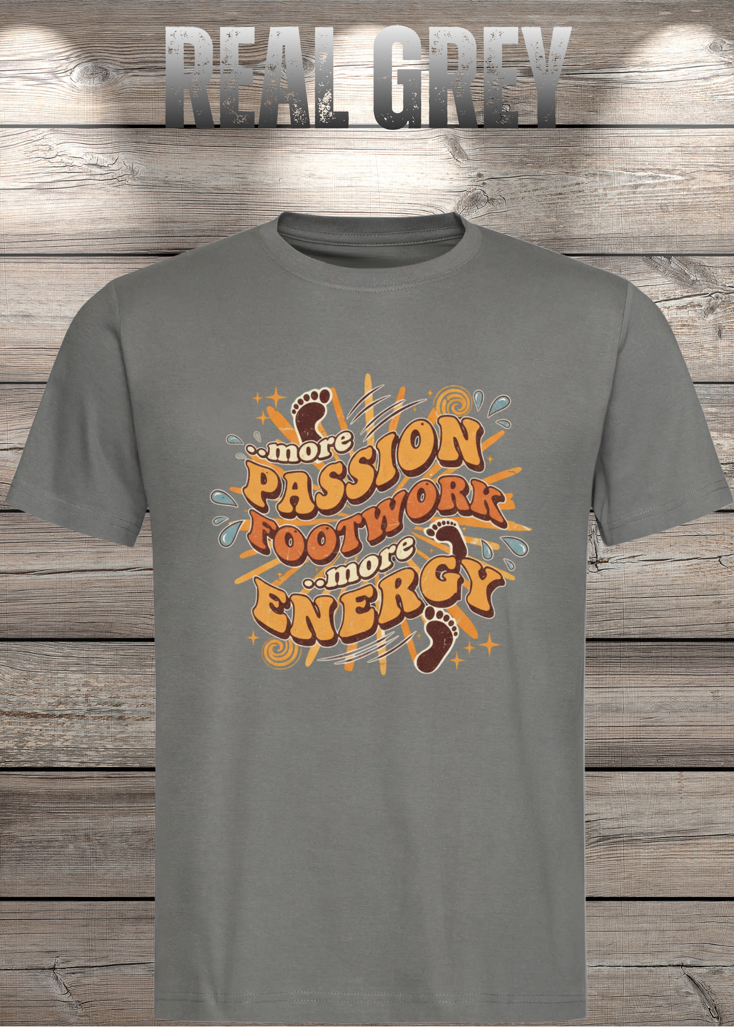 More Passion Footwork Energy T-Shirt - Retro 70s Unisex Design
