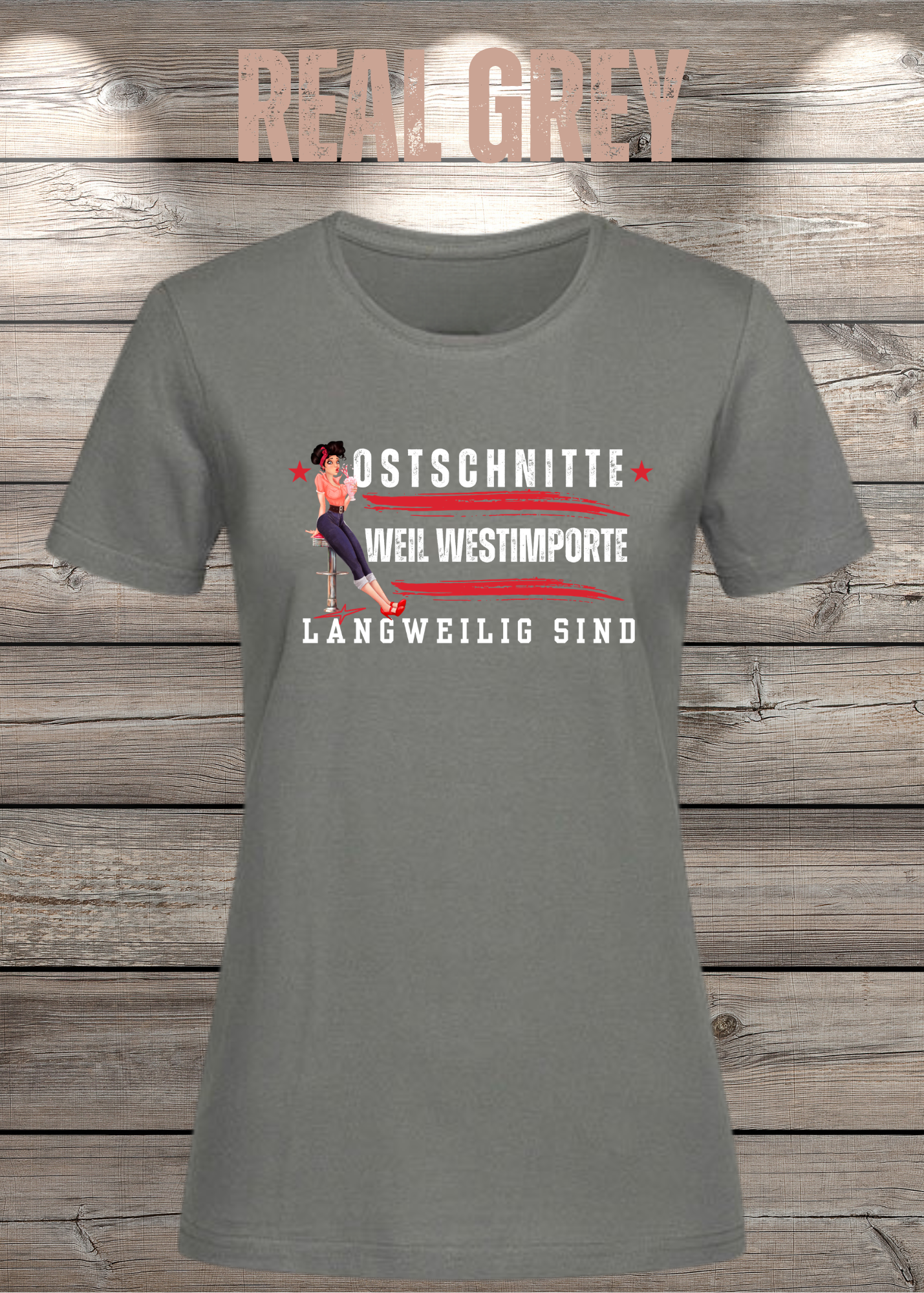 Damen T-Shirt Ostschnitte weil Westimport langweilig ist