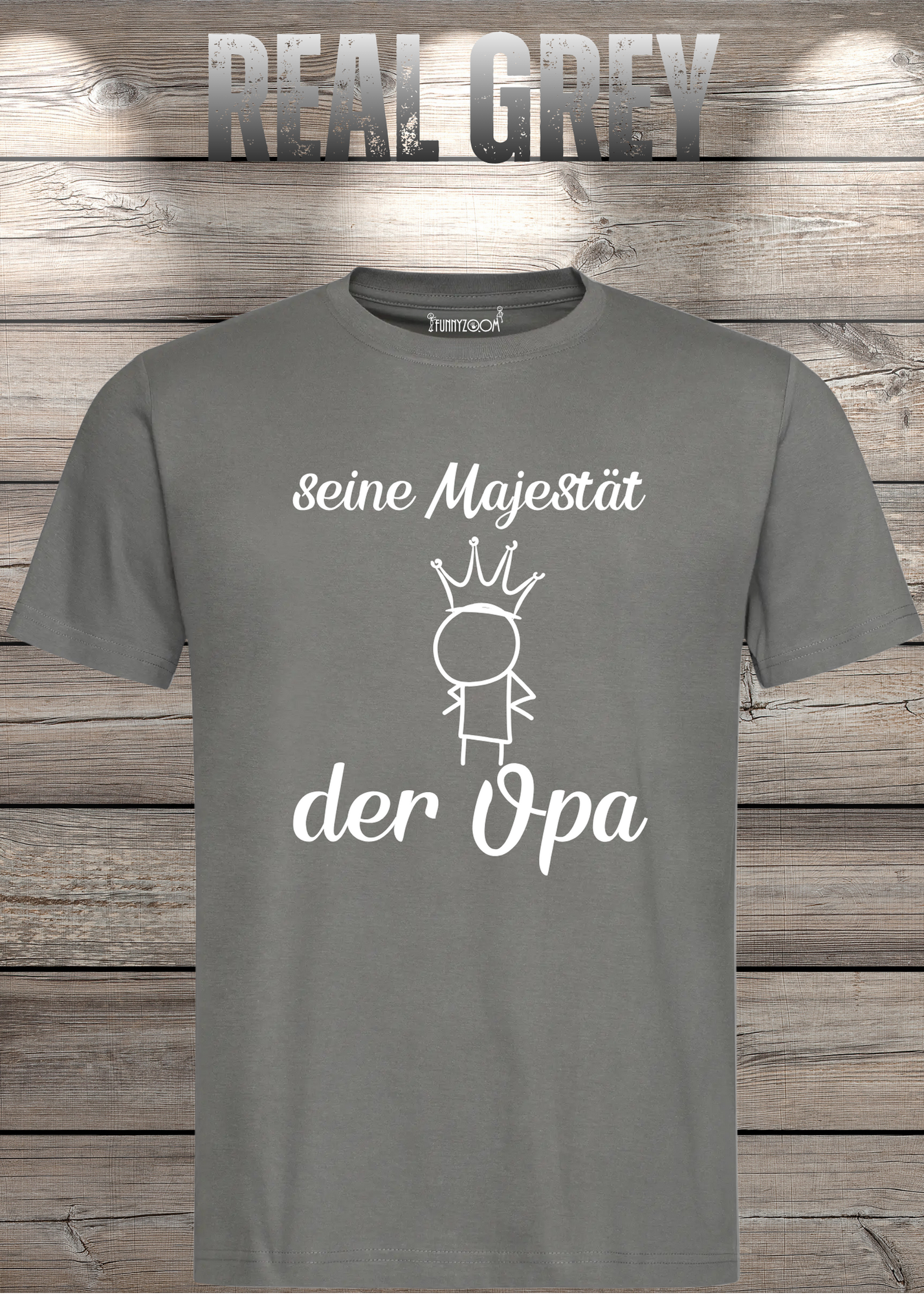 Herren T-Shirt Seine Majestät der Opa - Geburtstagsgeschenk für Opas - Lustiges Geschenk mit Spruch