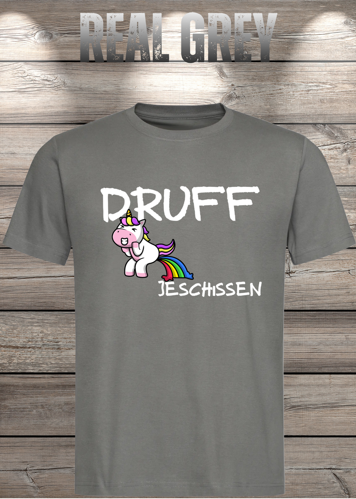 T-Shirt Druff jeschissen Einhorn - Lustige Sprüche Geschenkidee Geburtstag Freizeit Unisex