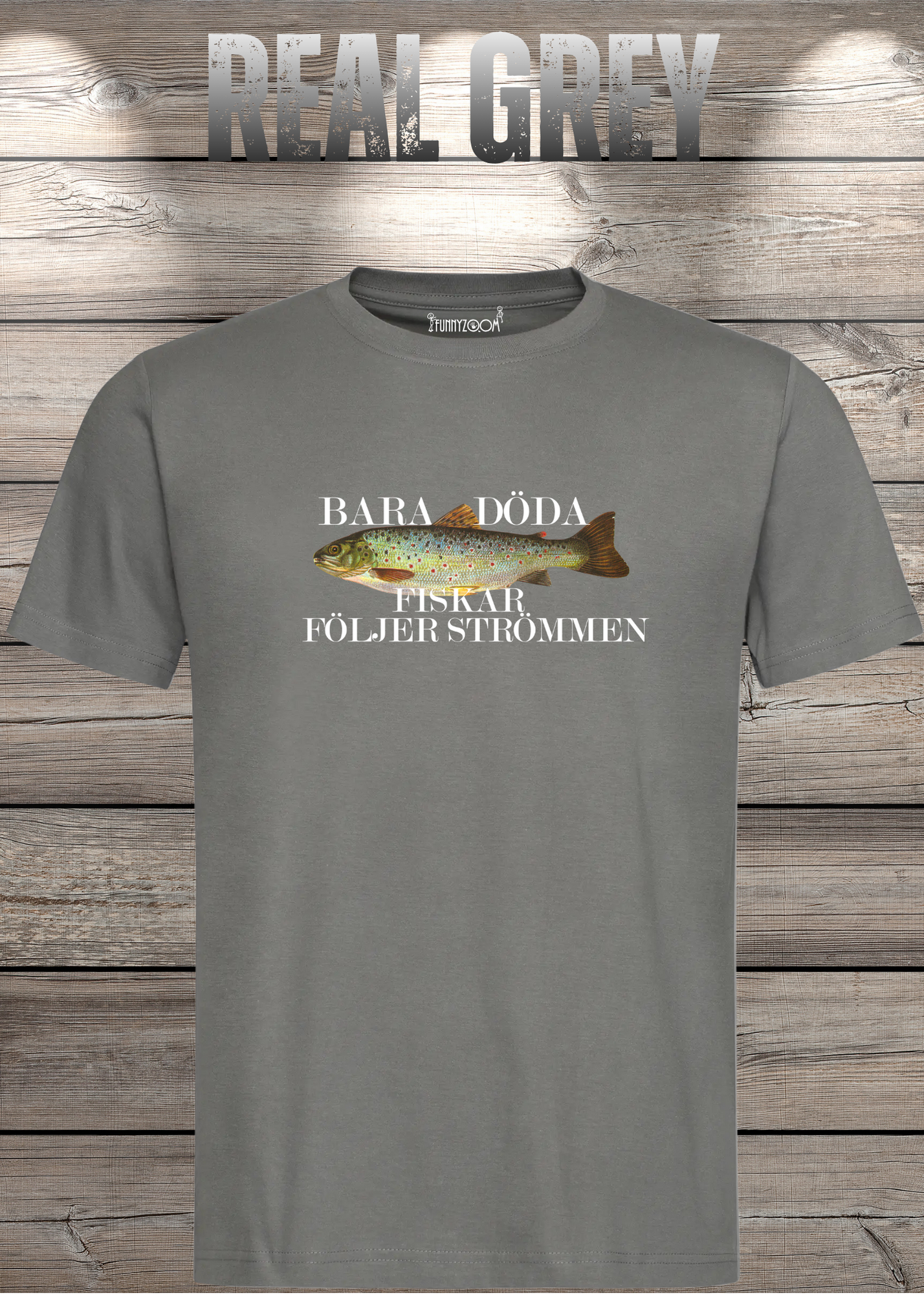 T-Shirt 'Bara Döda Fiskar Följer Strömmen' - Schwedischer Spruch Geschenk Unisex