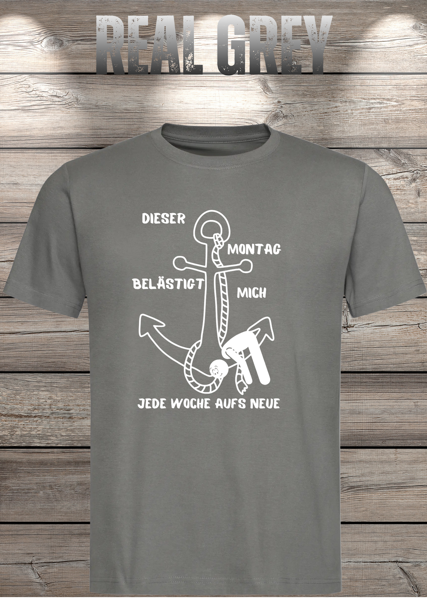 Unisex T-Shirt 'Dieser Montag belästigt mich immer wieder aufs Neue' - Witziges Anti-Montag Shirt