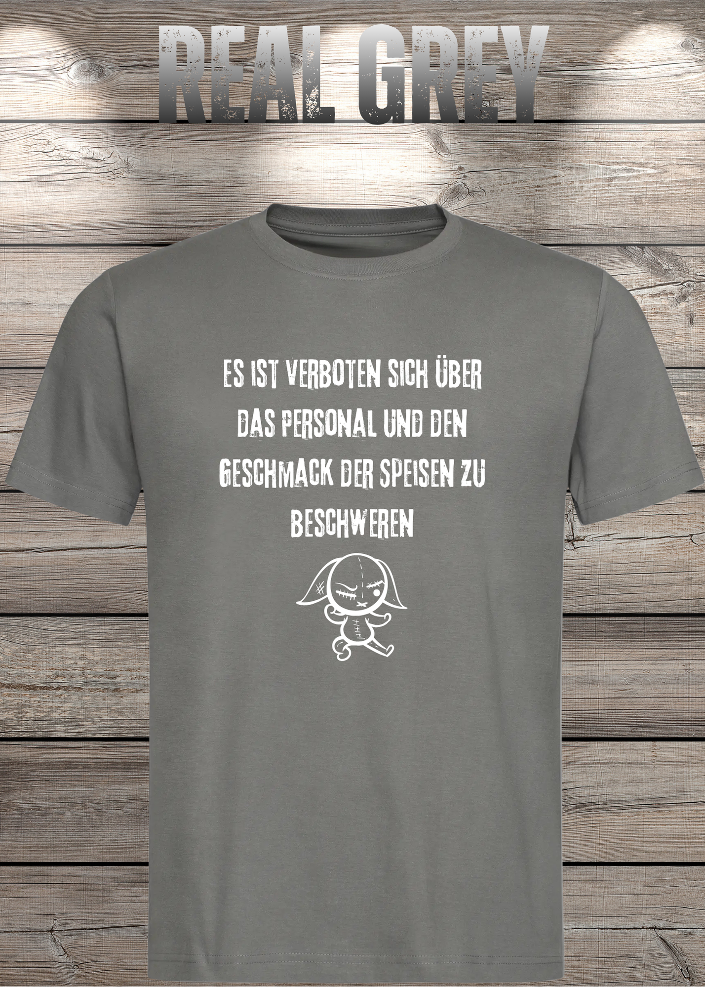 Unisex T-Shirt 'Es ist verboten sich über das Personal und den Geschmack der Speisen zu beschweren' - Witziges Gastronomie-Shirt