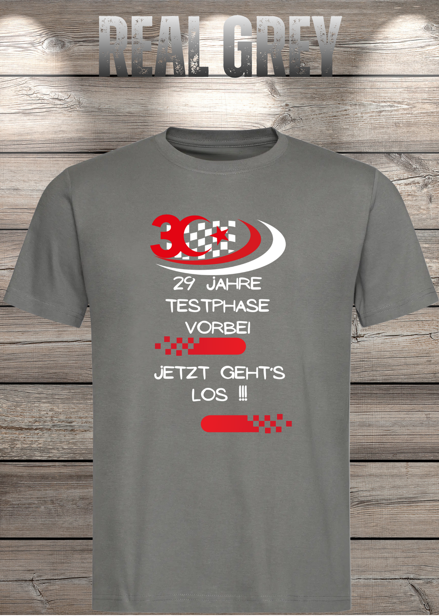 T-Shirt '30 Geburtstag - 29 Jahre Testphase jetzt gehts los' - Witziges 30er Geburtstag-Shirt