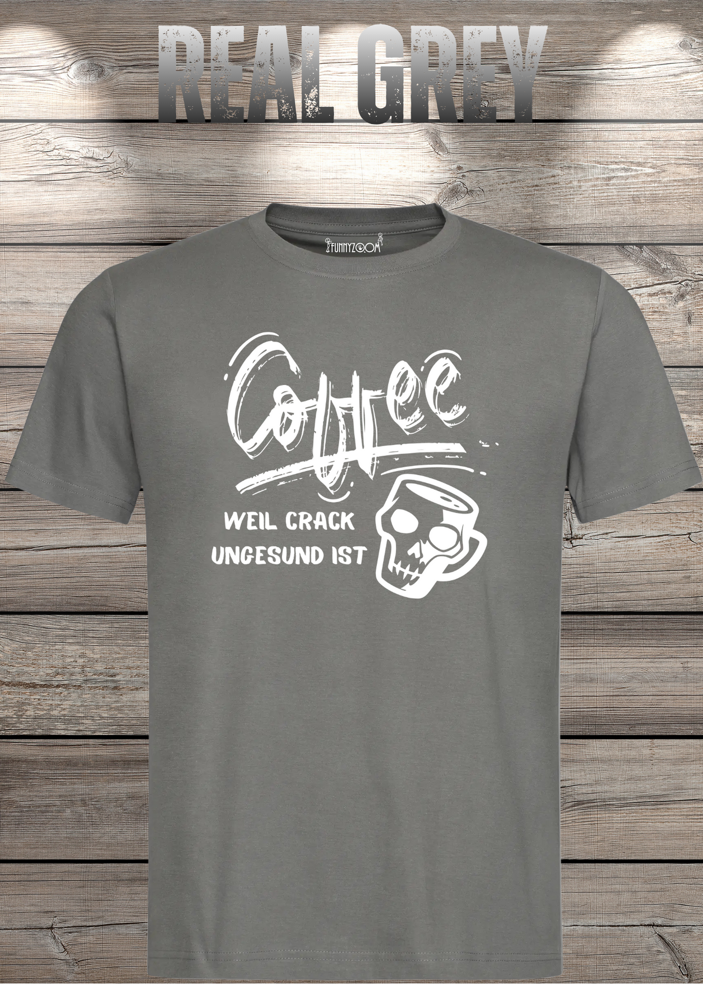 T-Shirt Coffee weil Crack ungesund ist Lustige Kaffee Sprüche Geschenkidee Geburtstag viele Farben Unisex