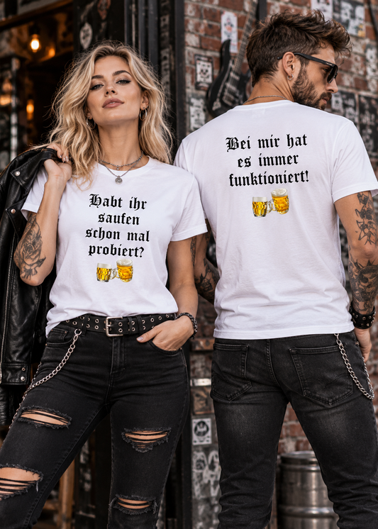 Tragebeispiel: Bier T-Shirt – Habt ihr saufen schon mal probiert? in White.