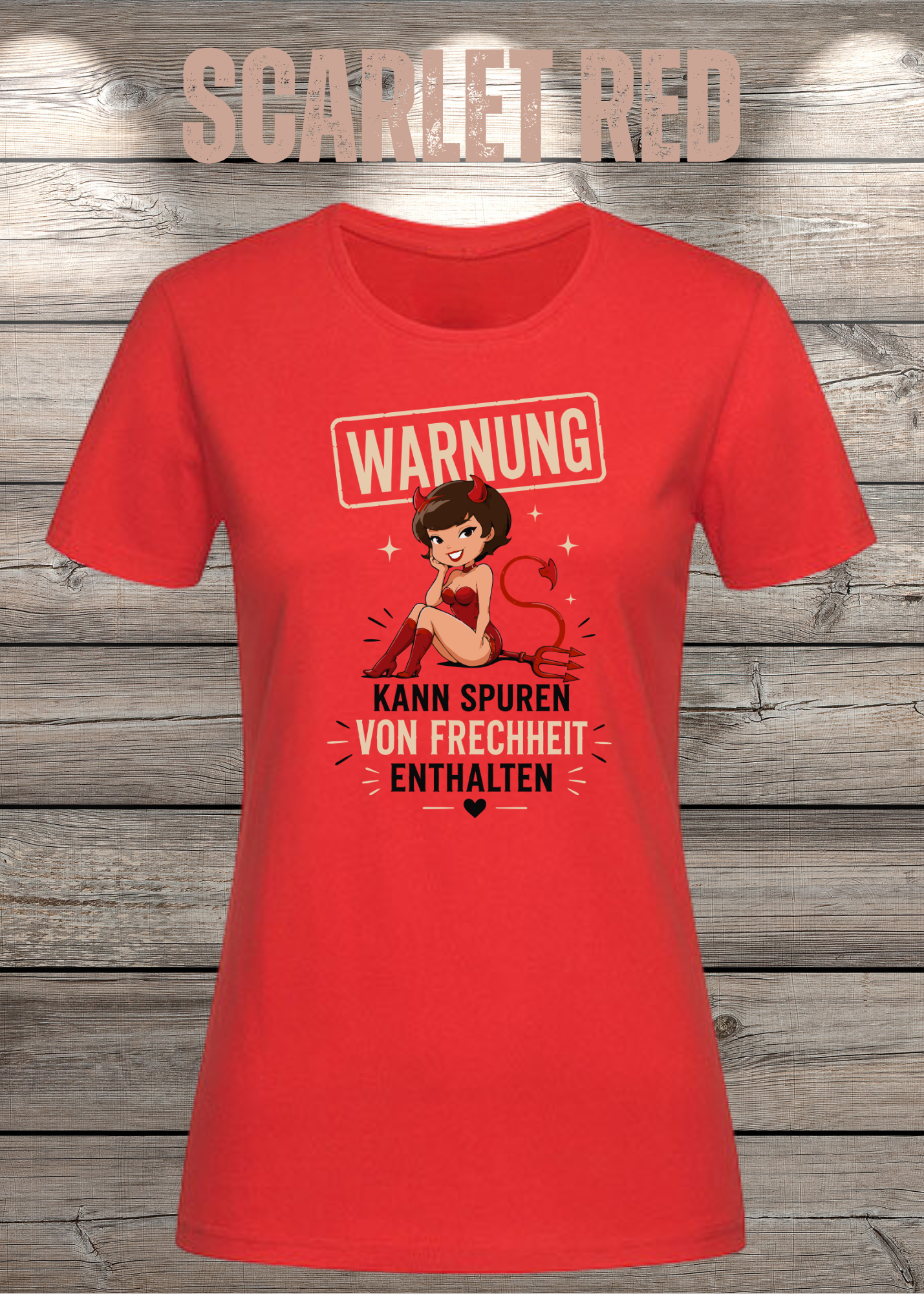 Lustiges Damen T-Shirt "WARNUNG – Kann Spuren von Frechheit enthalten" | Teufelchen Pin-up | Fun Shirt