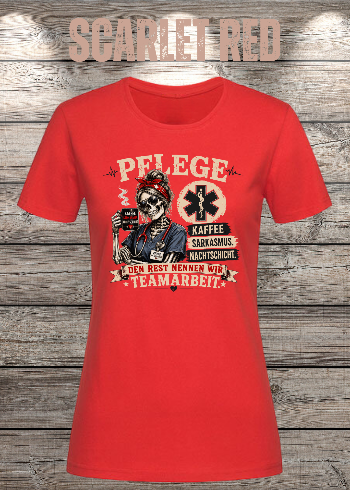 Pflege Damen T-Shirt – Kaffee, Sarkasmus, Nachtschicht – Den Rest nennen wir Teamarbeit