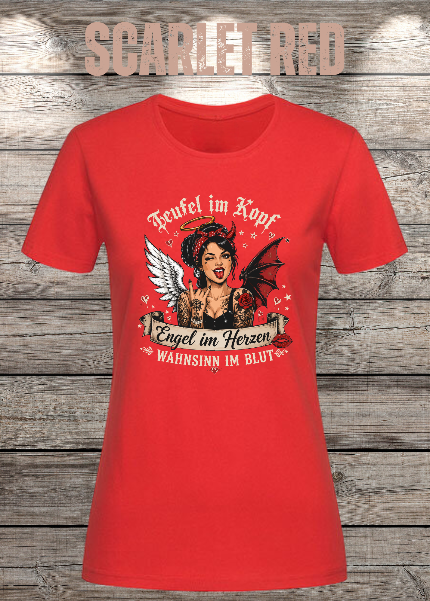 Teufel im Kopf Engel im Herzen Wahnsinn im Blut Damen T-Shirt – Frecher Statement Spruch