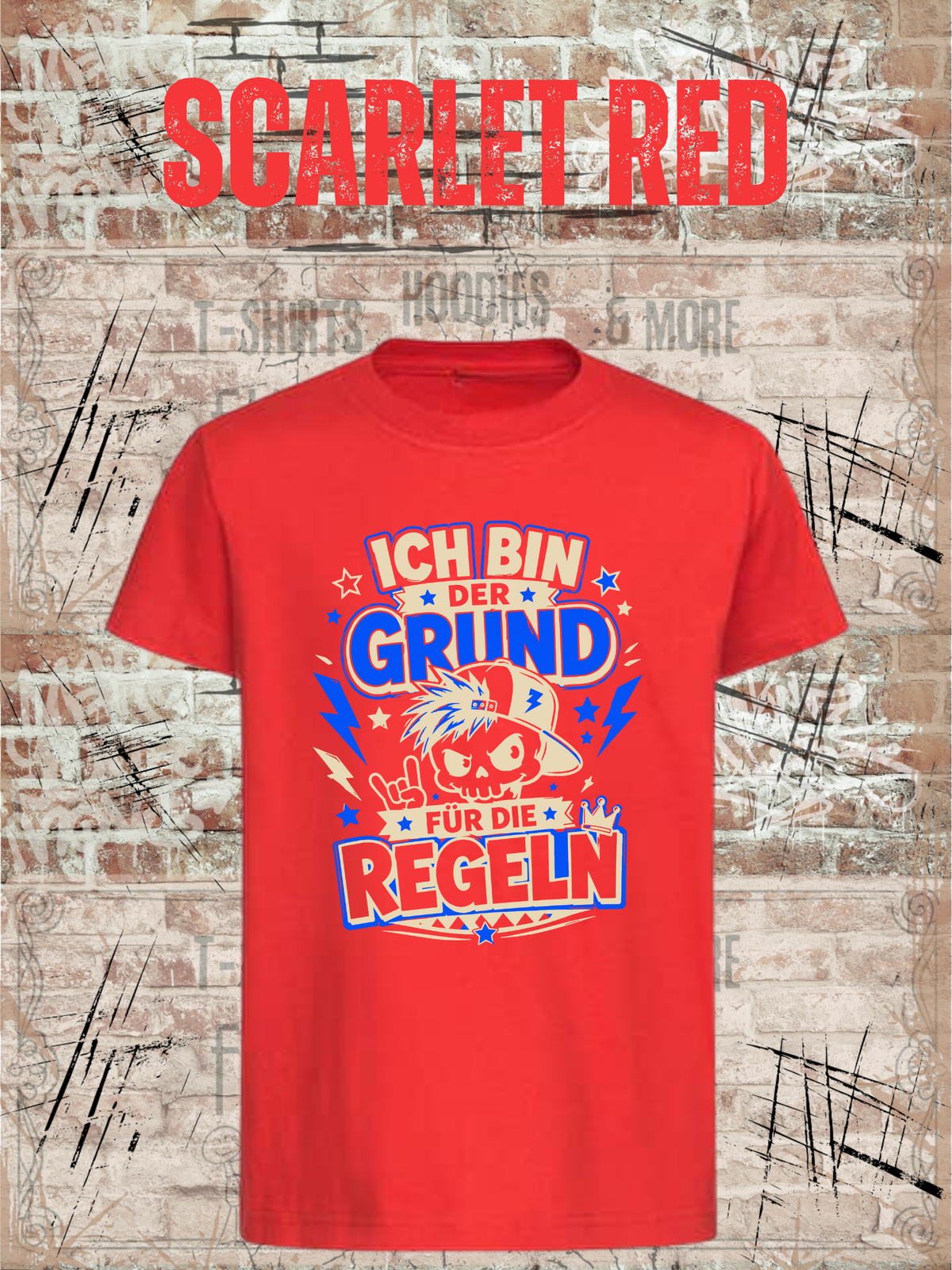 Ich bin der Grund für die Regeln – Jungen T-Shirt in Scarlet Red.