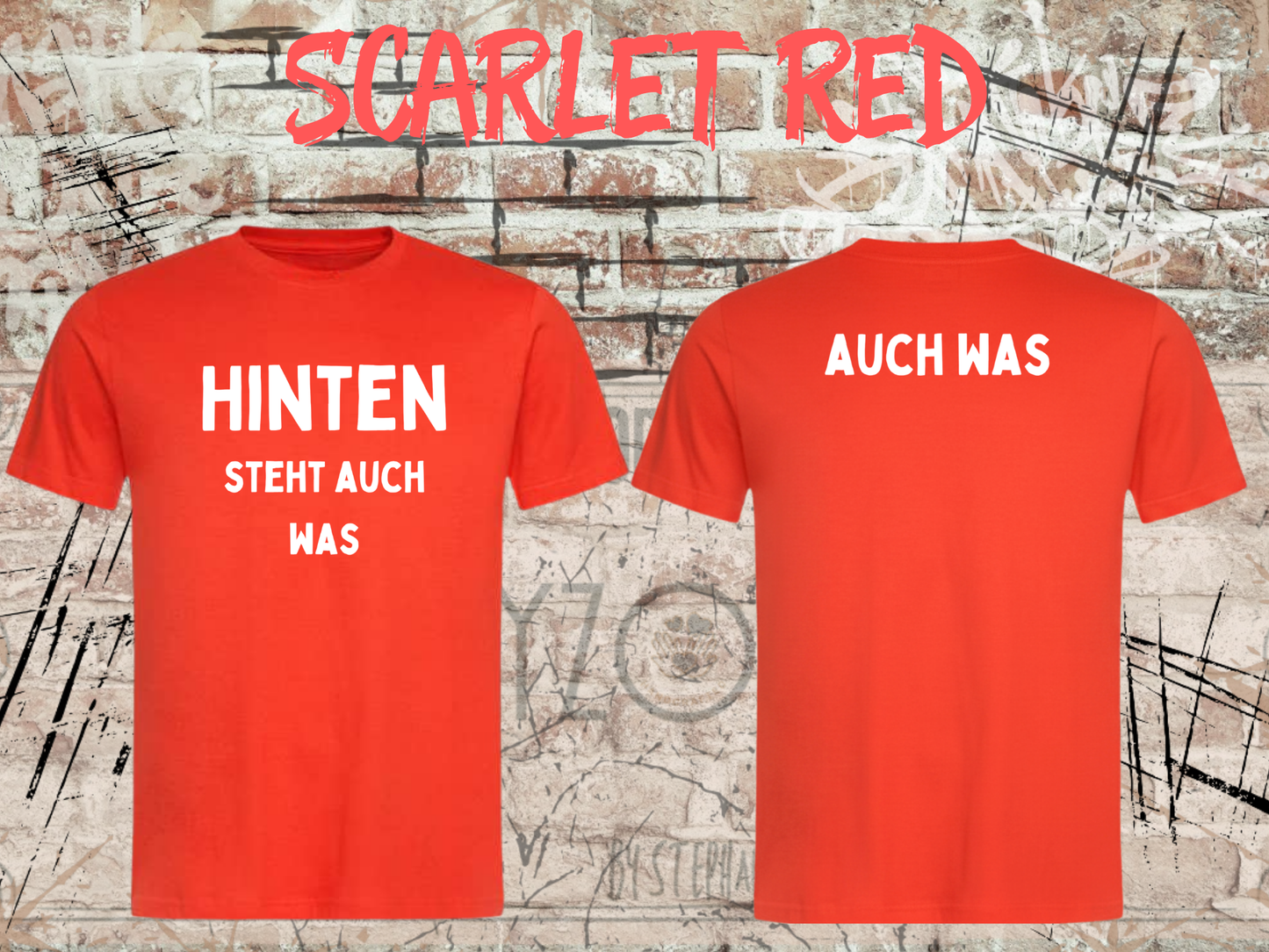 Hinten steht auch was – Lustiges Front & Back T-Shirt | Witziges Sprüche Shirt Damen & Herren