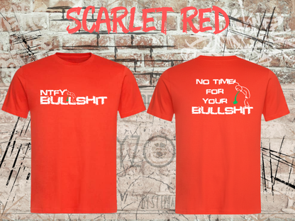 Unisex-T-Shirt „No Time for Your Bullshit“ in Scarlet Red, Vorder- und Rückseite.