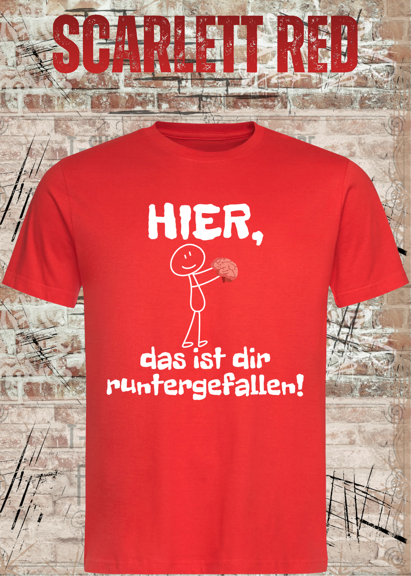 Hier, das ist dir runtergefallen! – Lustiges Unisex T-Shirt