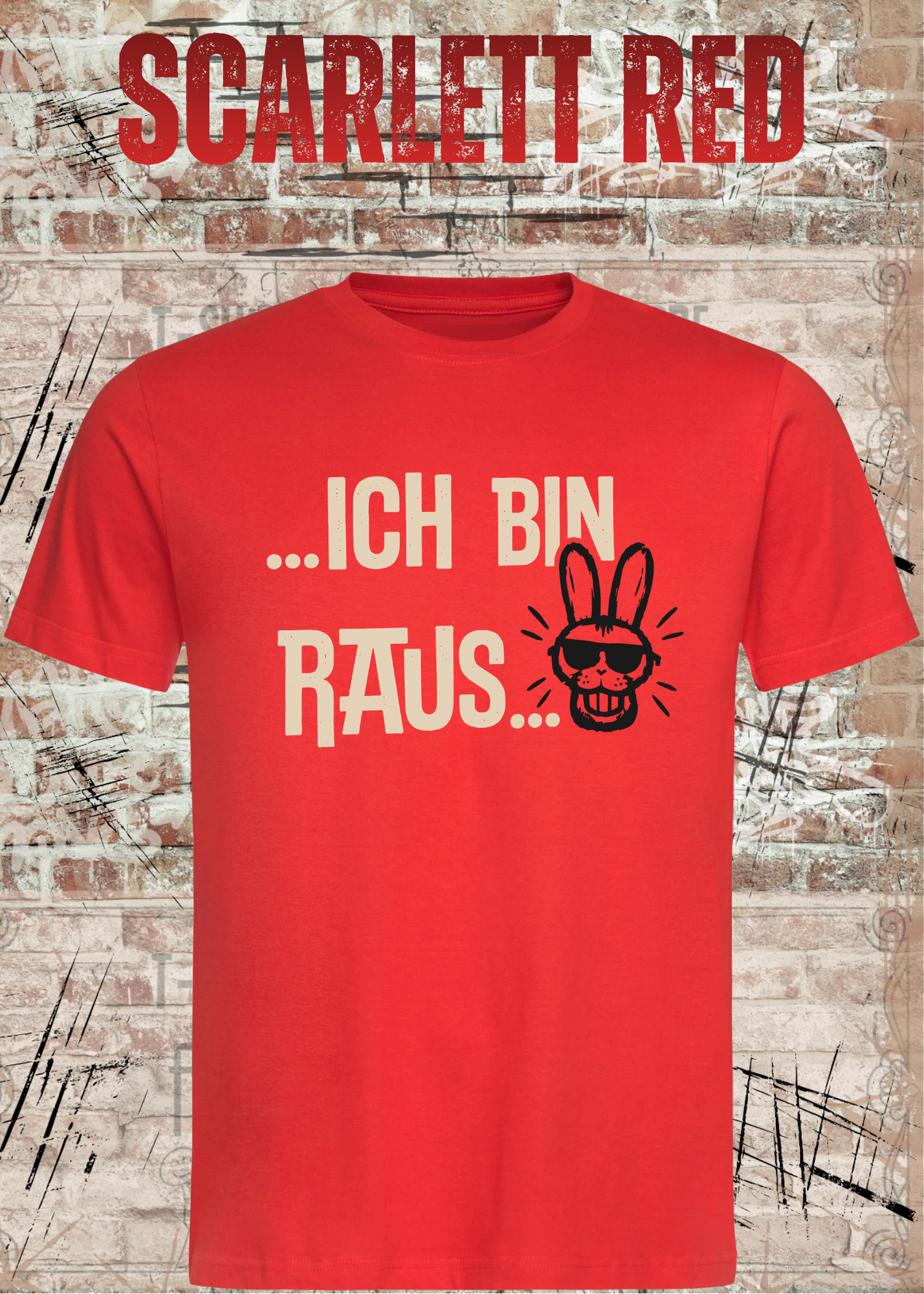 Ich bin raus – Lustiges Unisex T-Shirt mit frechem Hasen