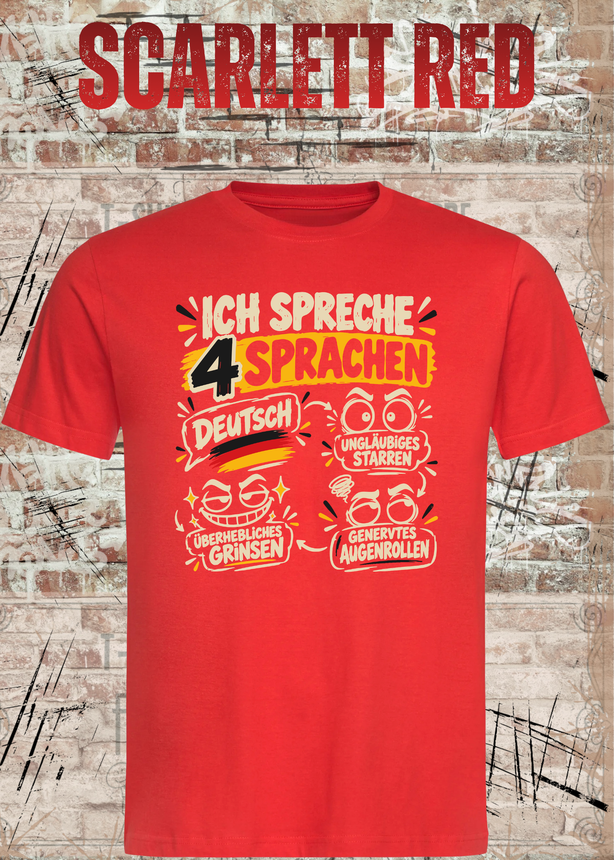 Ich spreche 4 Sprachen – Lustiges Unisex T-Shirt mit frechem Spruch