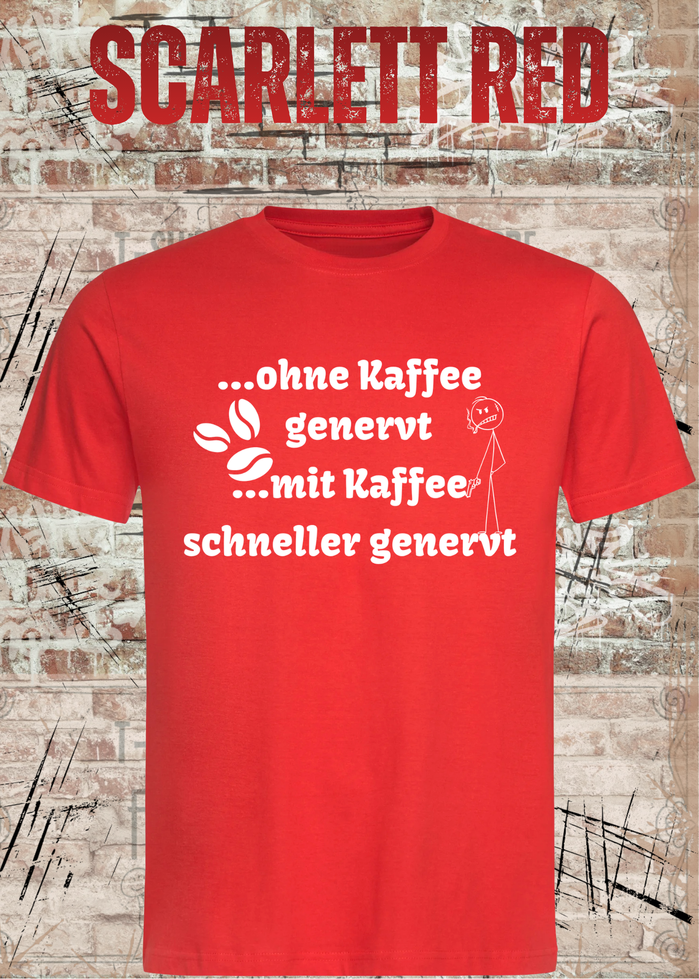 Ohne Kaffee genervt T-Shirt – Lustiges Kaffee Shirt