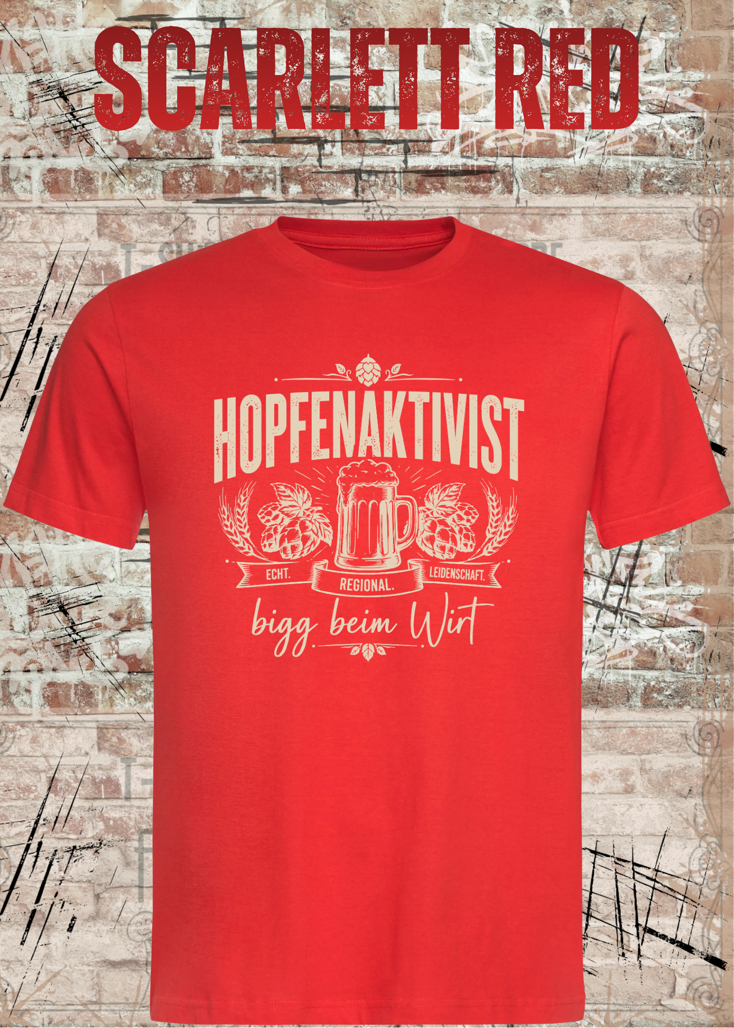 Hopfenaktivist – bigg beim Wirt | Lustiges Bier T-Shirt
