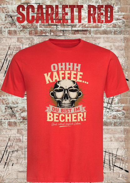 Ohhh Kaffee T-Shirt – Lustiges Kaffee Shirt mit Totenkopf für Kaffeeliebhaber