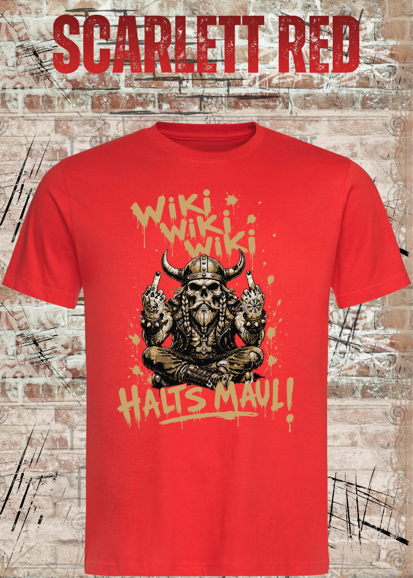 Wiki Wiki Wiki Halt’s Maul T-Shirt – Freches Wikinger Statement Shirt
