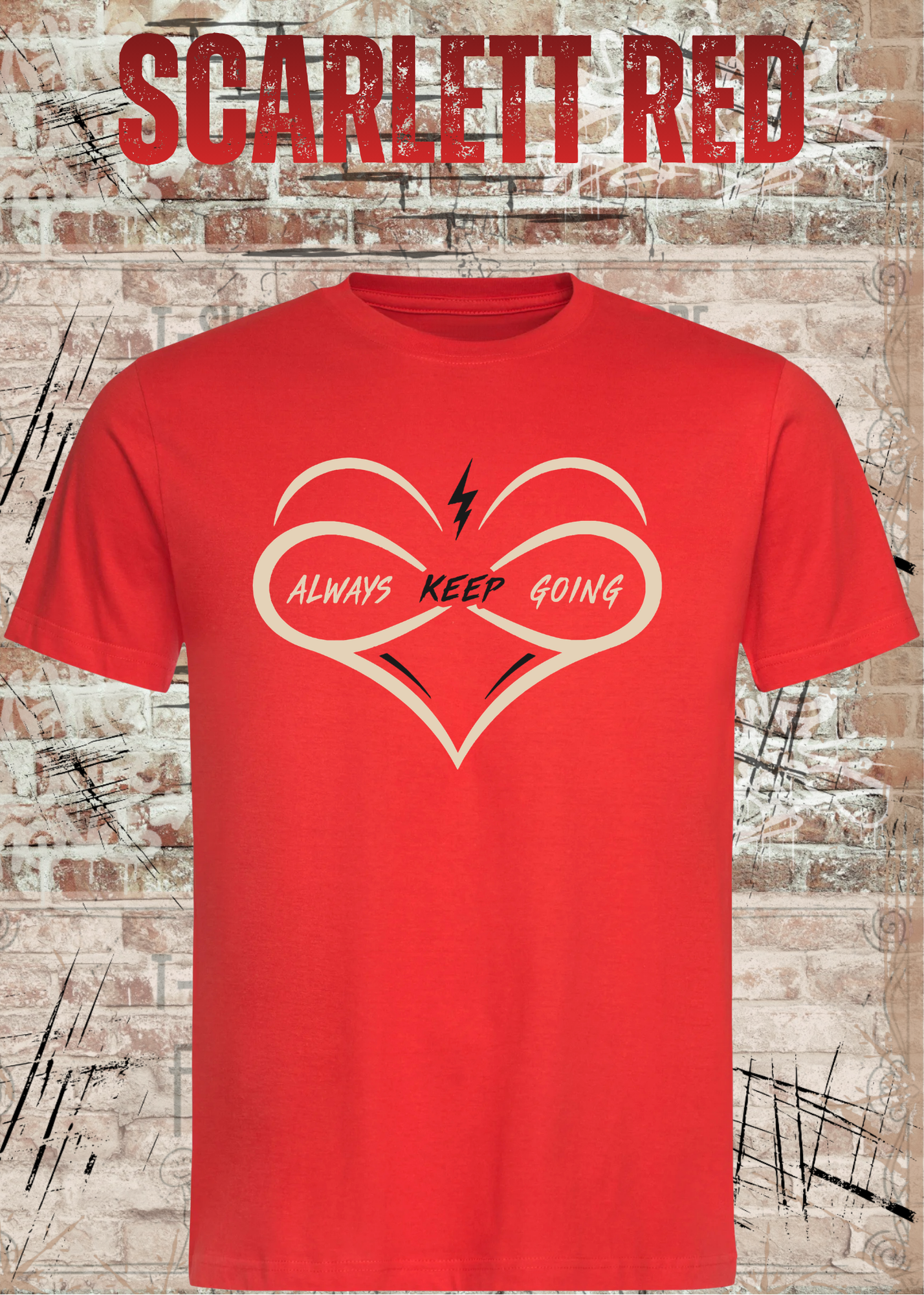 Always Keep Going T-Shirt – Herz & Unendlichkeit