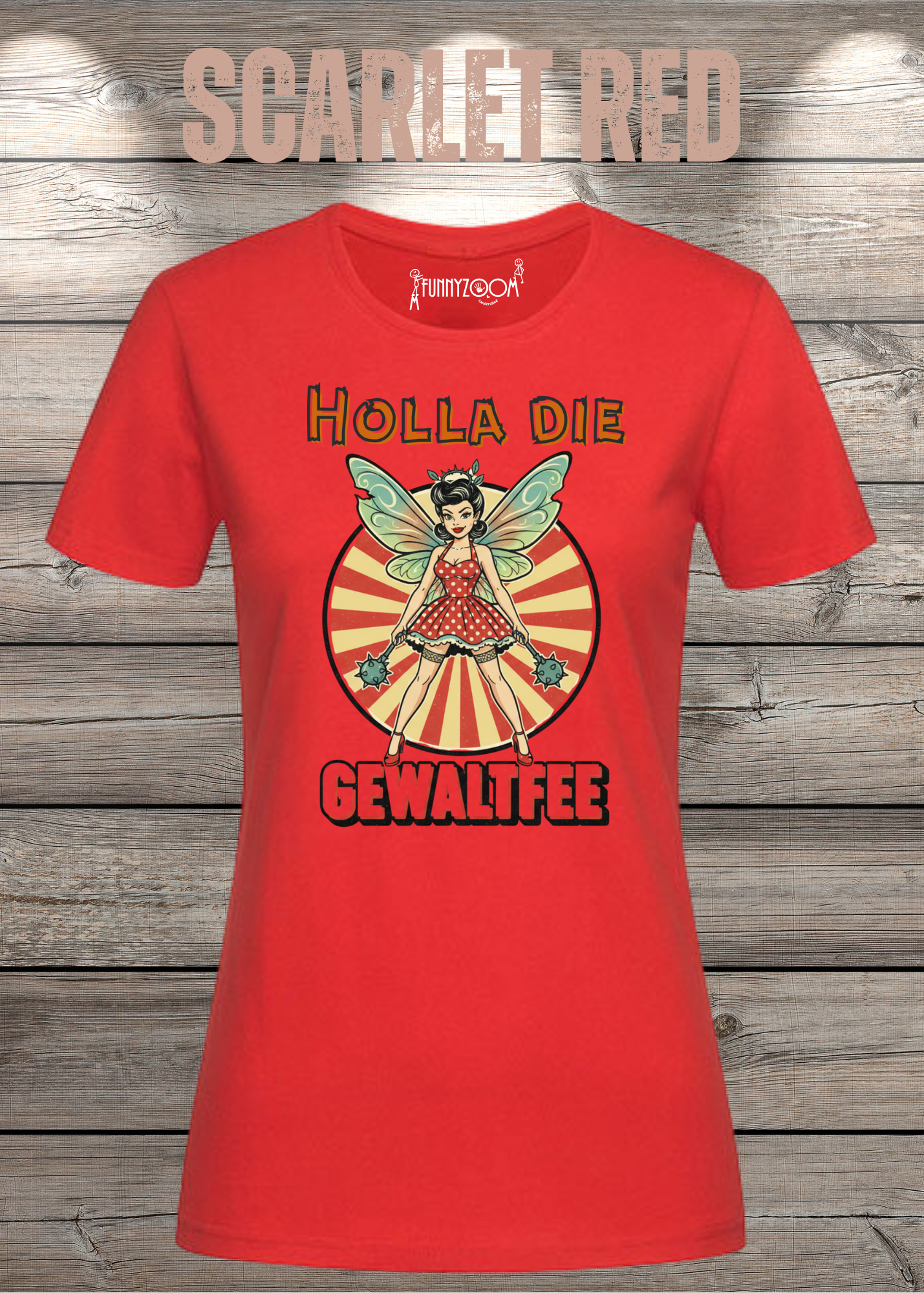 Damen T-Shirt Holla die Gewaltfee - Lustiges Retro Shirt