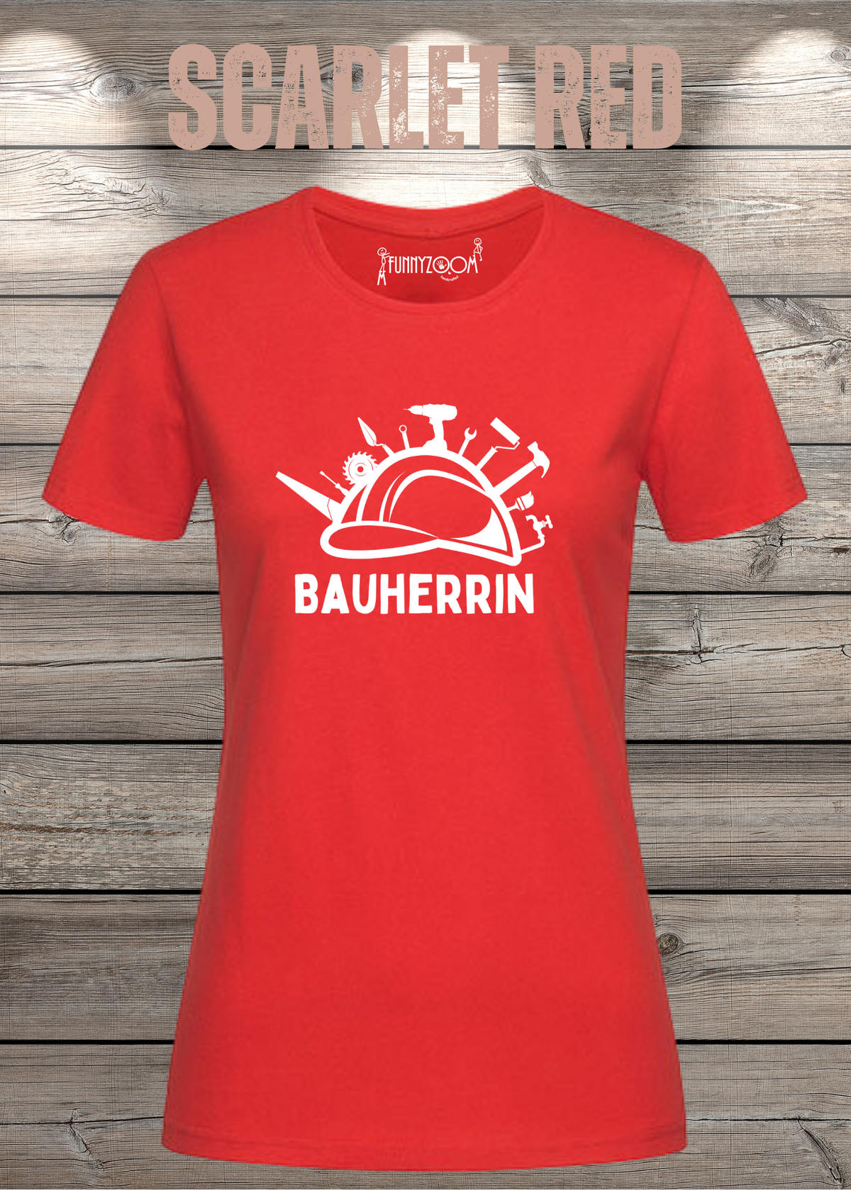 Bauherrin Damen T-Shirt in Scarlet Red.
