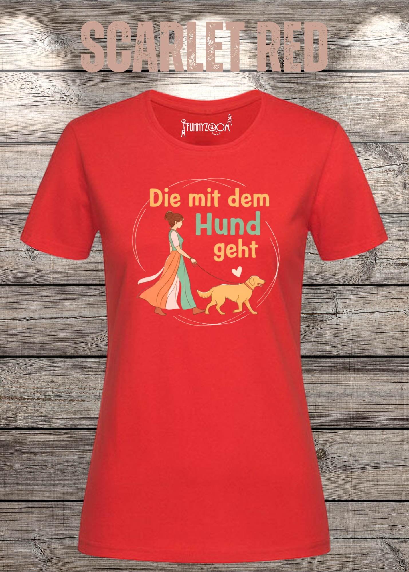 Damen T-Shirt 'Die mit dem Hund geht' - Hundeliebhaber Geschenk Gassi-Gehen
