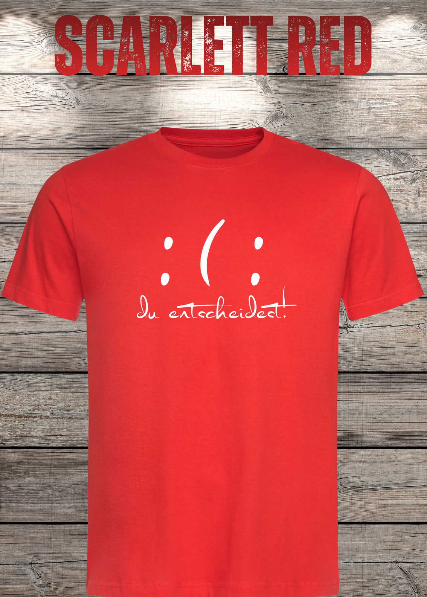 T-Shirt 'Du entscheidest' - Witziges Spruch-Shirt mit gutem & bösem Smiley