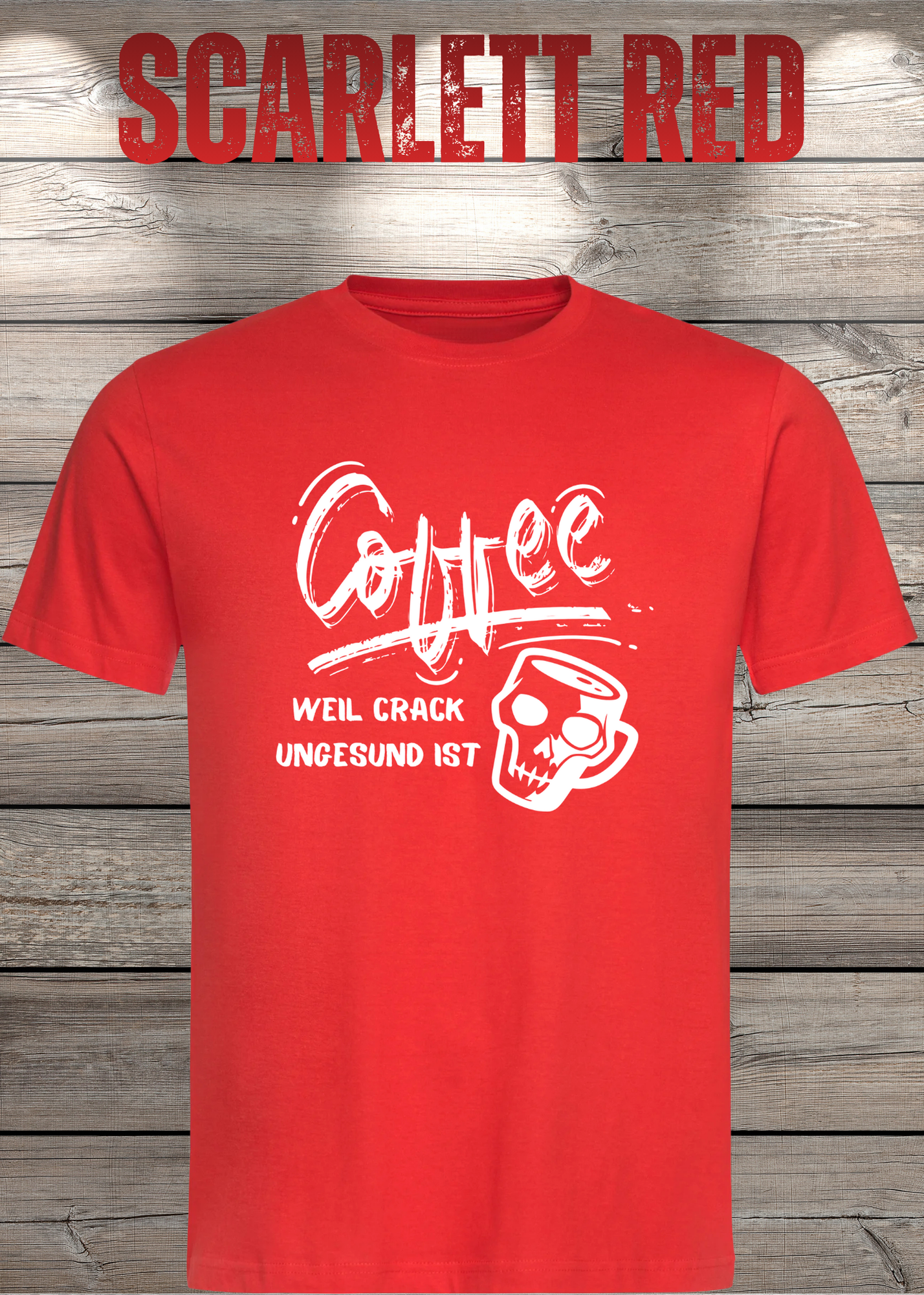 T-Shirt Coffee weil Crack ungesund ist Lustige Kaffee Sprüche Geschenkidee Geburtstag viele Farben Unisex