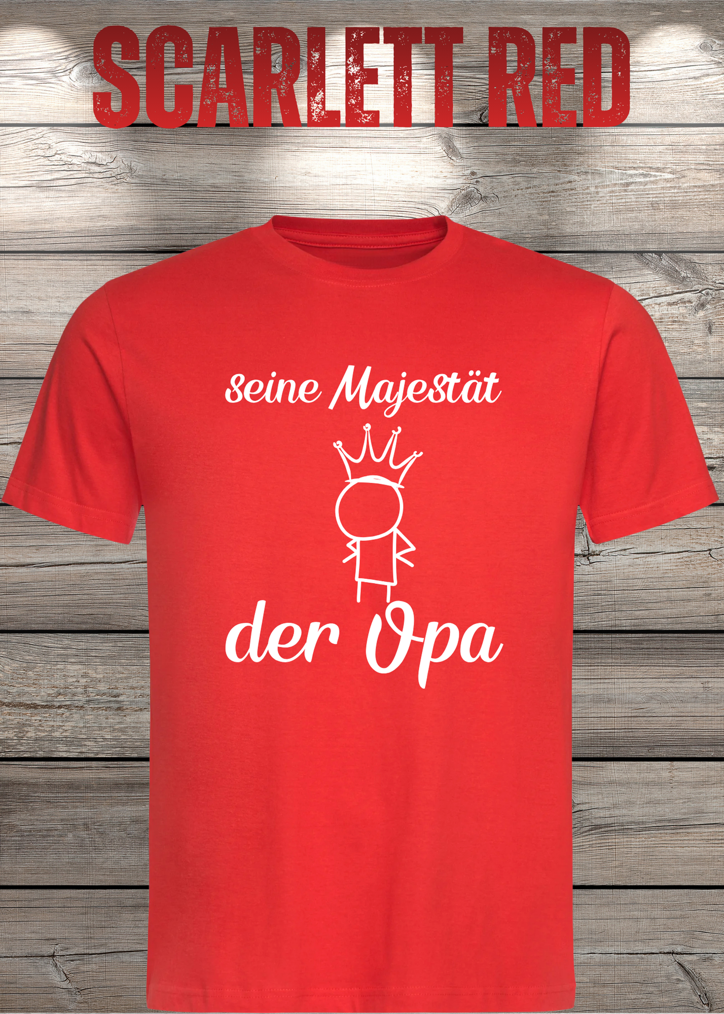 Herren T-Shirt Seine Majestät der Opa - Geburtstagsgeschenk für Opas - Lustiges Geschenk mit Spruch