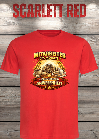 Unisex-T-Shirt „Mitarbeiter des Monats - Ausgezeichnet für Anwesenheit“ in Scarlet Red.