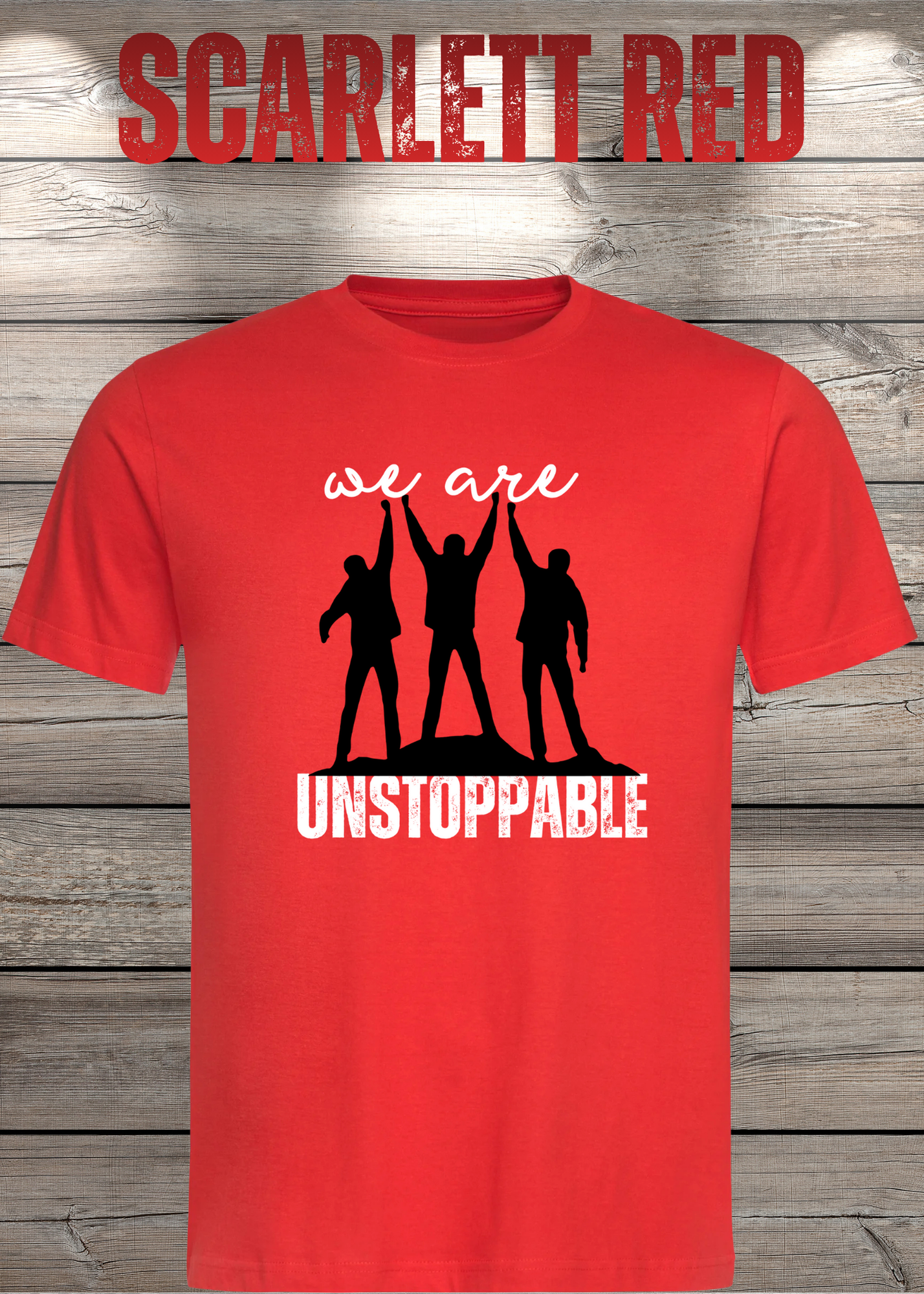 T-Shirt 'We are unstoppable' - Motivations Team-Shirt für Unaufhaltsame
