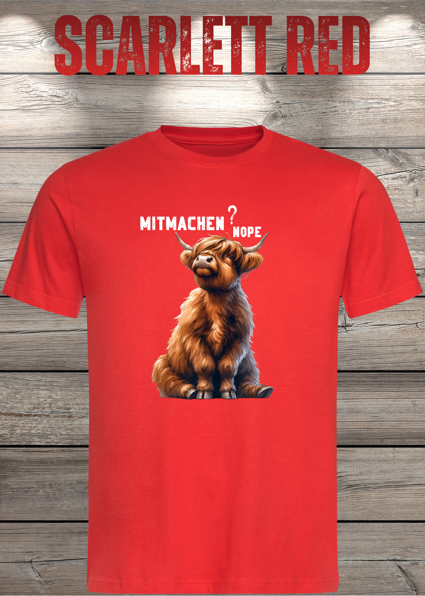 Highland Kuh Unisex T-Shirt Mitmachen? Nope