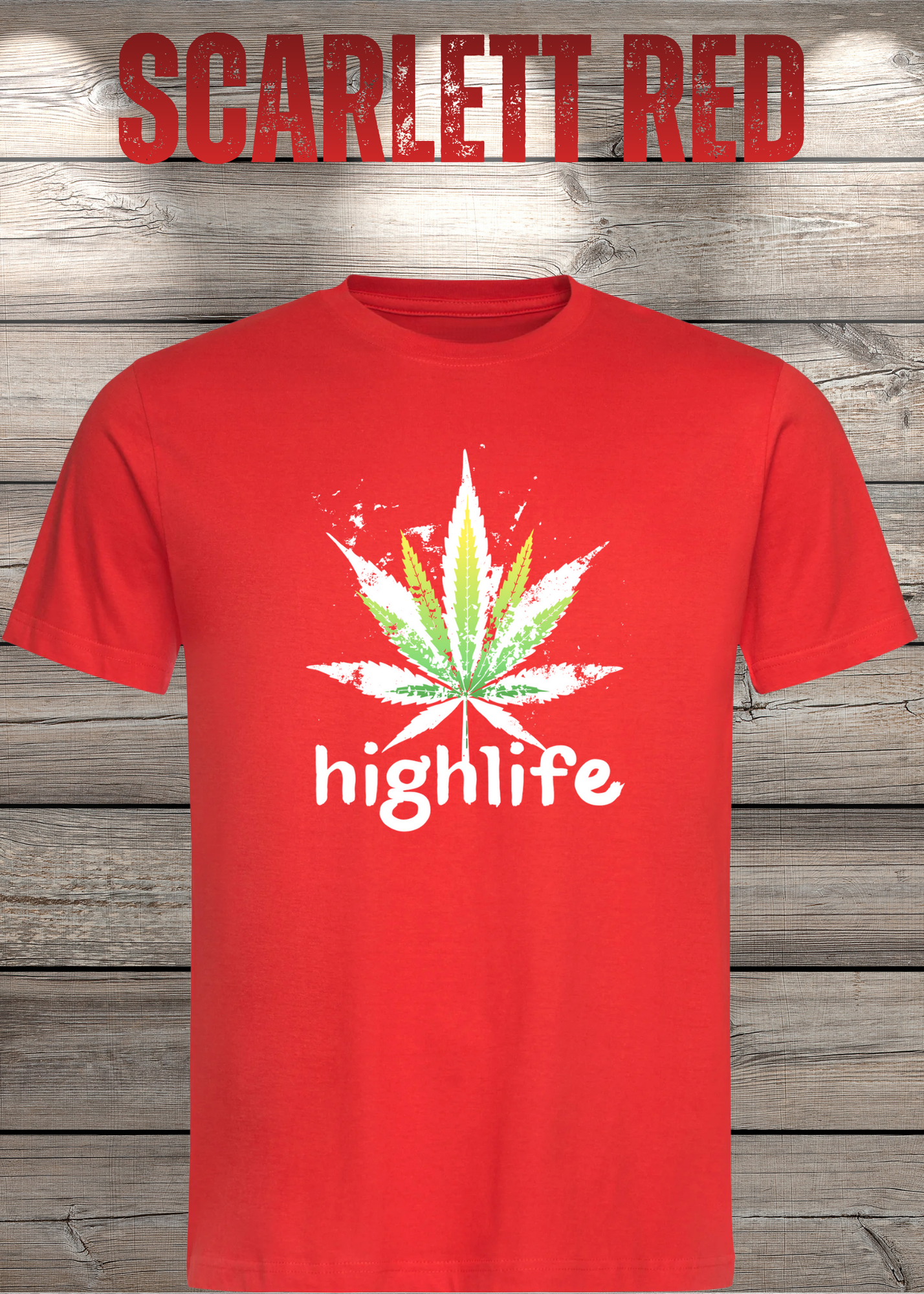 T-Shirt Highlife High Life - Marihuana Blatt Geschenkidee - Statement Unisex