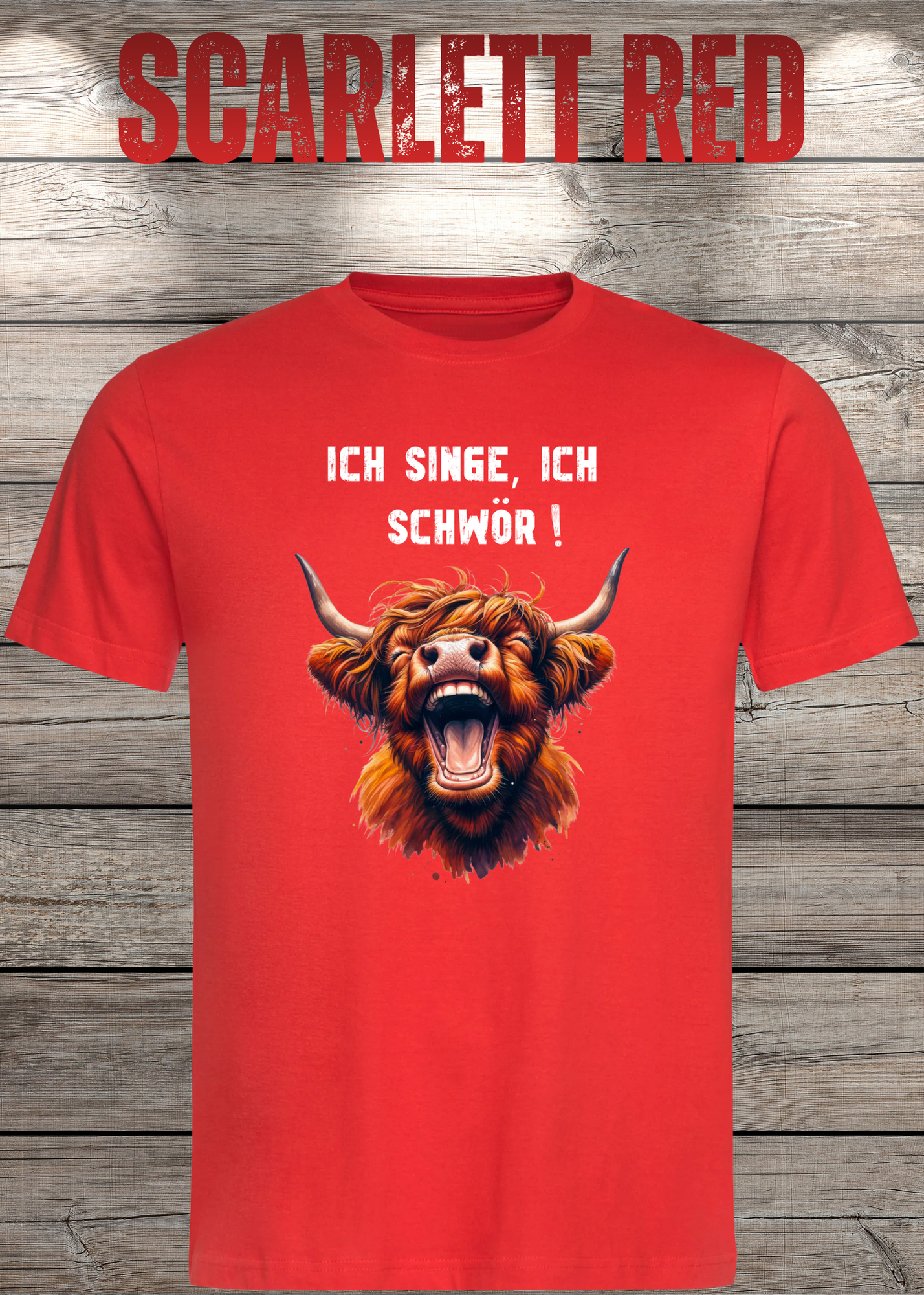 Highland Kuh Unisex T-Shirt - Ich singe, ich schwör! (Spoiler: Sie schreit!)