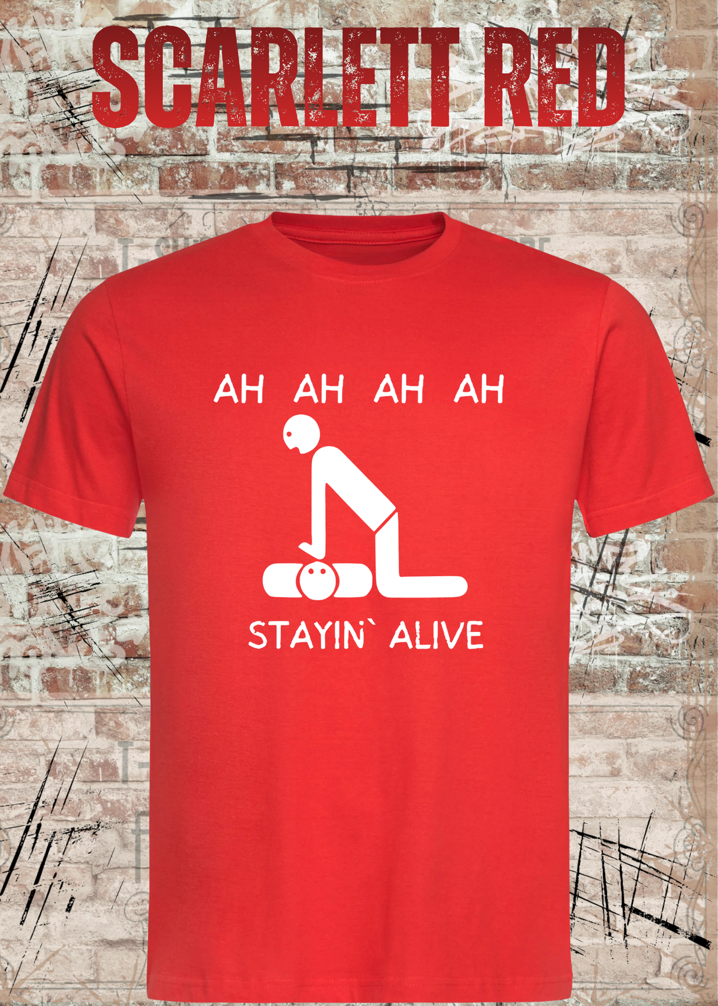 Stayin Alive T-Shirt – Lustiges Rettungsdienst & Krankenpflege Shirt Geschenk