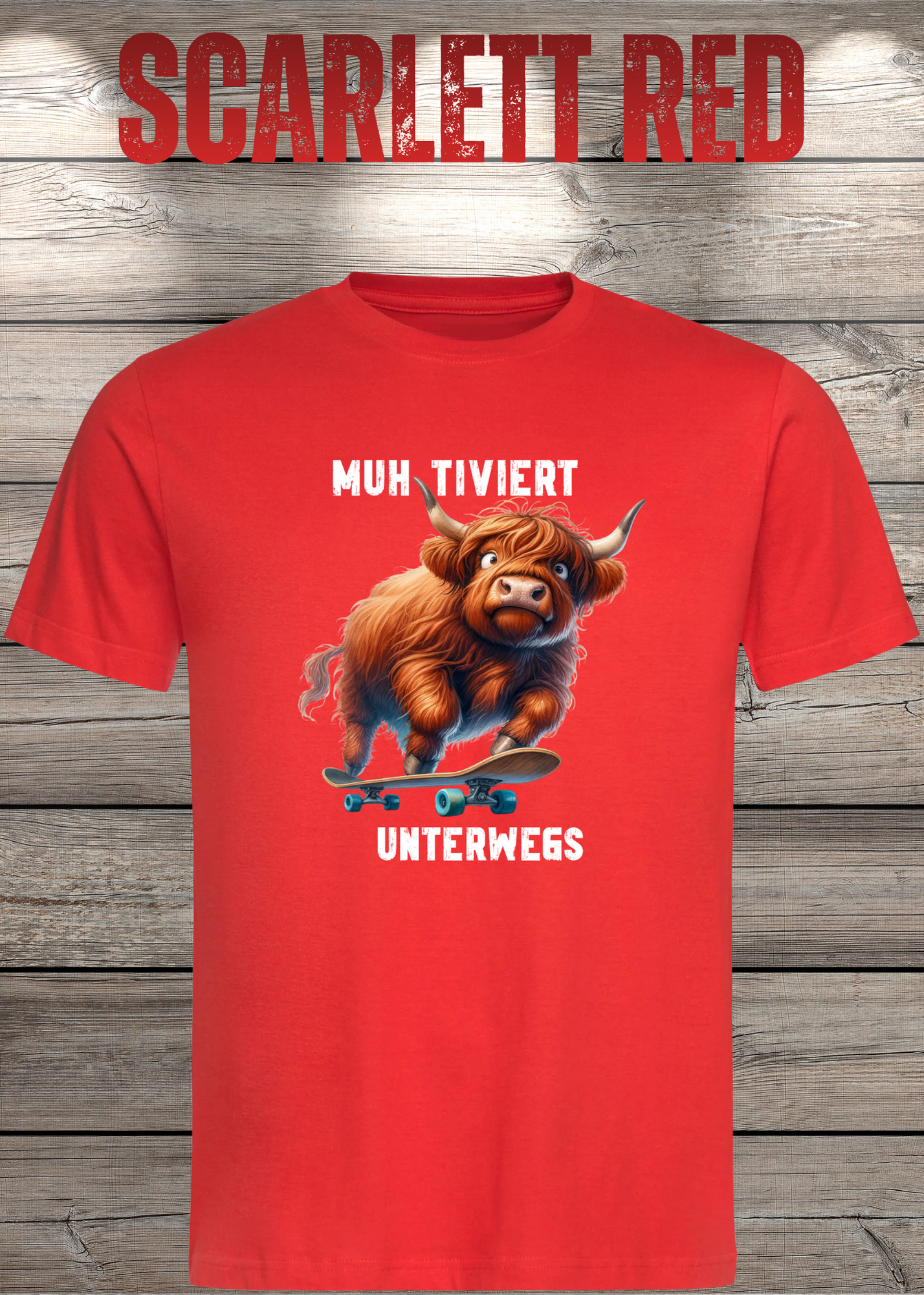 Highland Kuh Unisex T-Shirt Muh-tiviert unterwegs! Skateboard Kuh